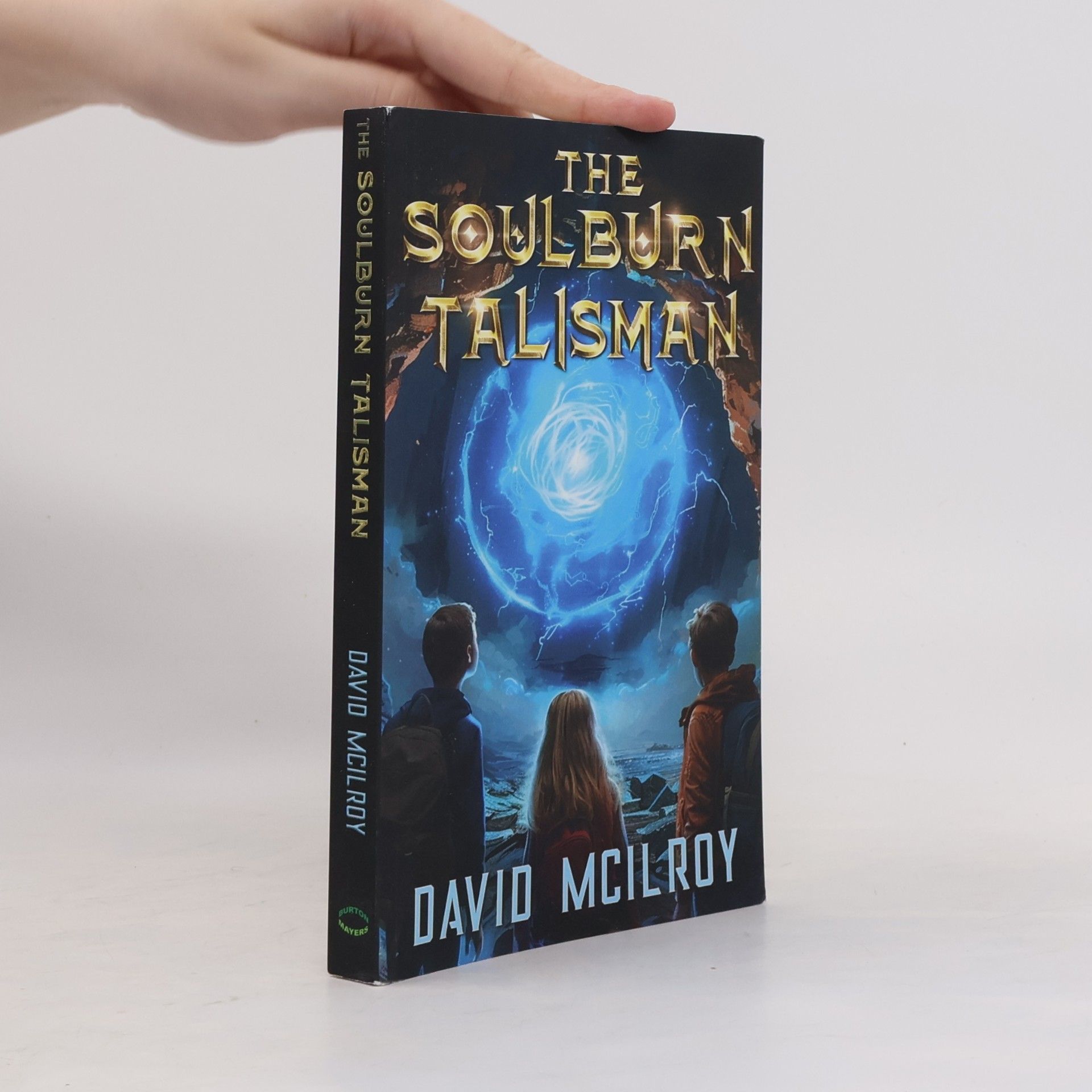 David H. McIlroy The Book of Uland - 1: The Soulburn Talisman