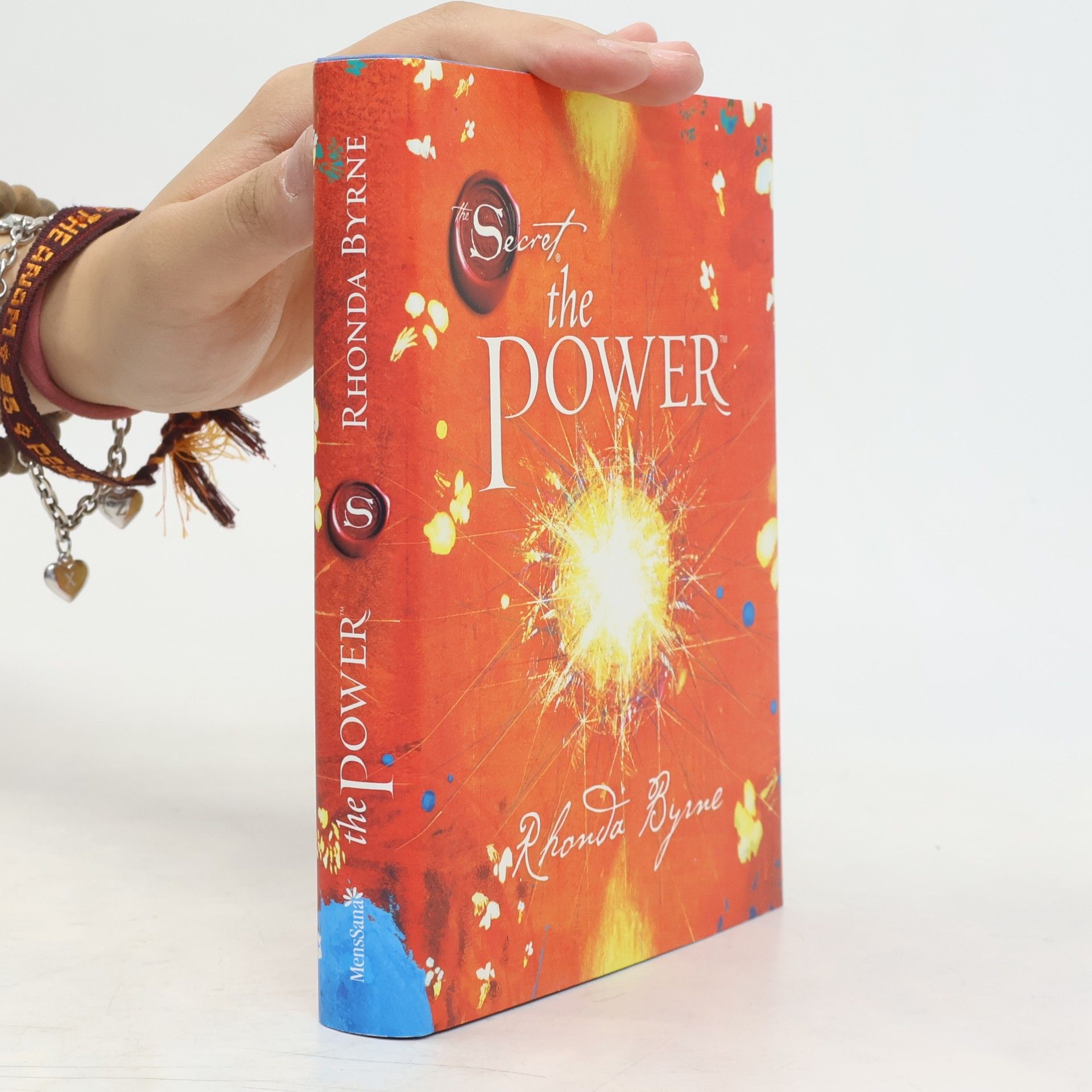 Rhonda Byrne The Secret. The Power