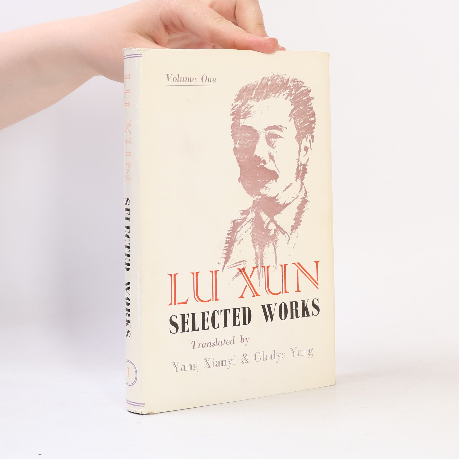 Xianyi Yang Lu Xun. Selected Works.