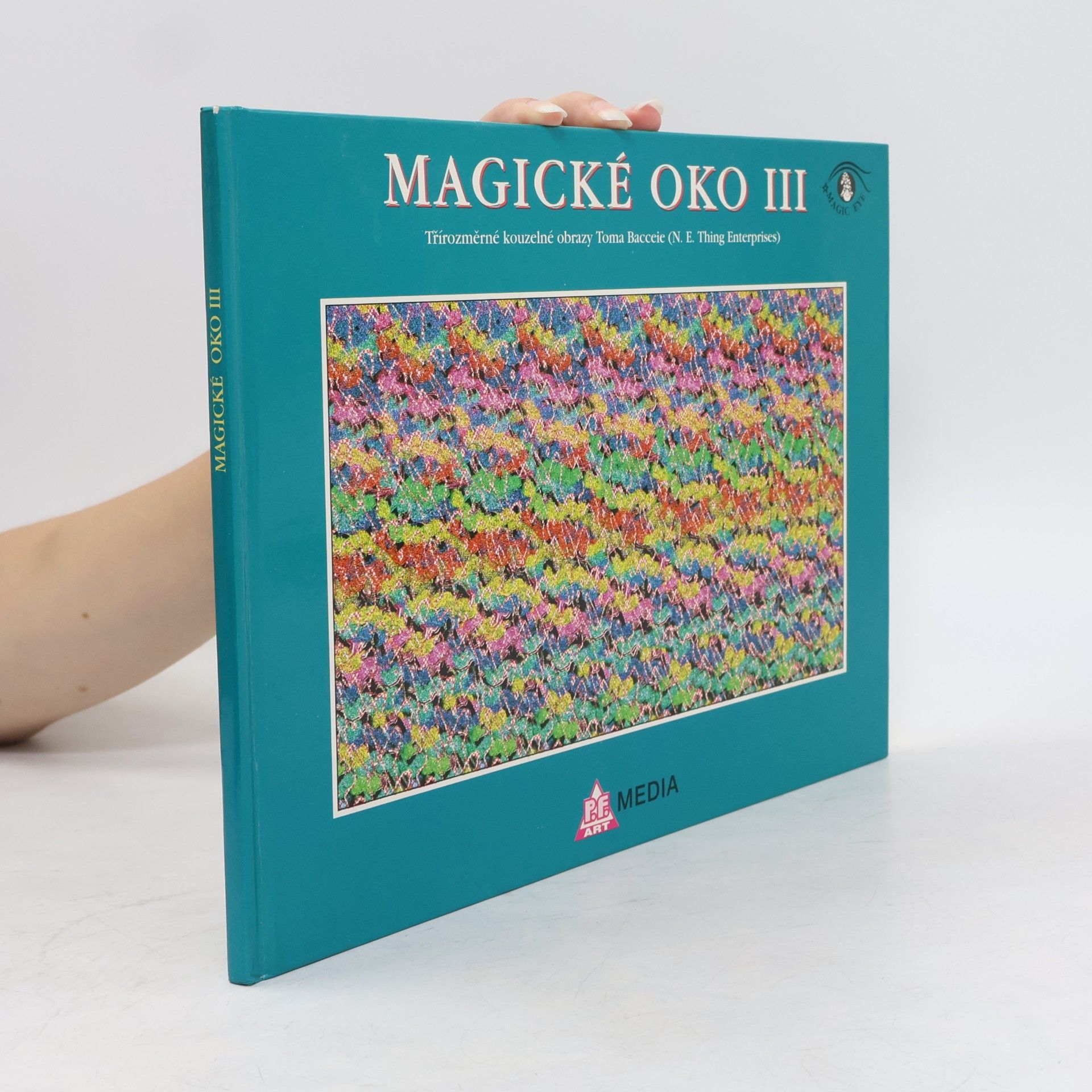 Tom Baccei Magické oko III