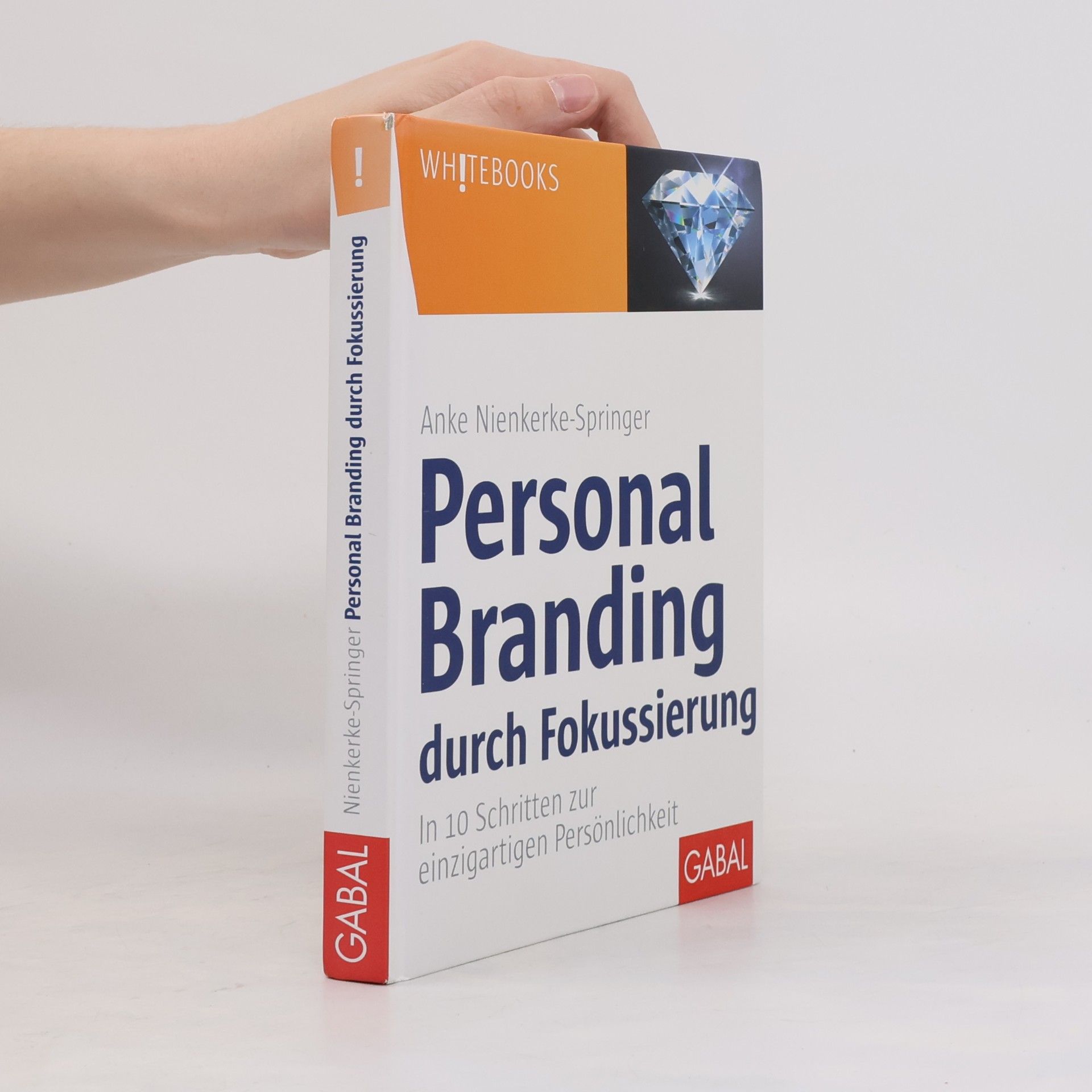 Anke Nienkerke-Springer Whitebooks: Personal Branding durch Fokussierung
