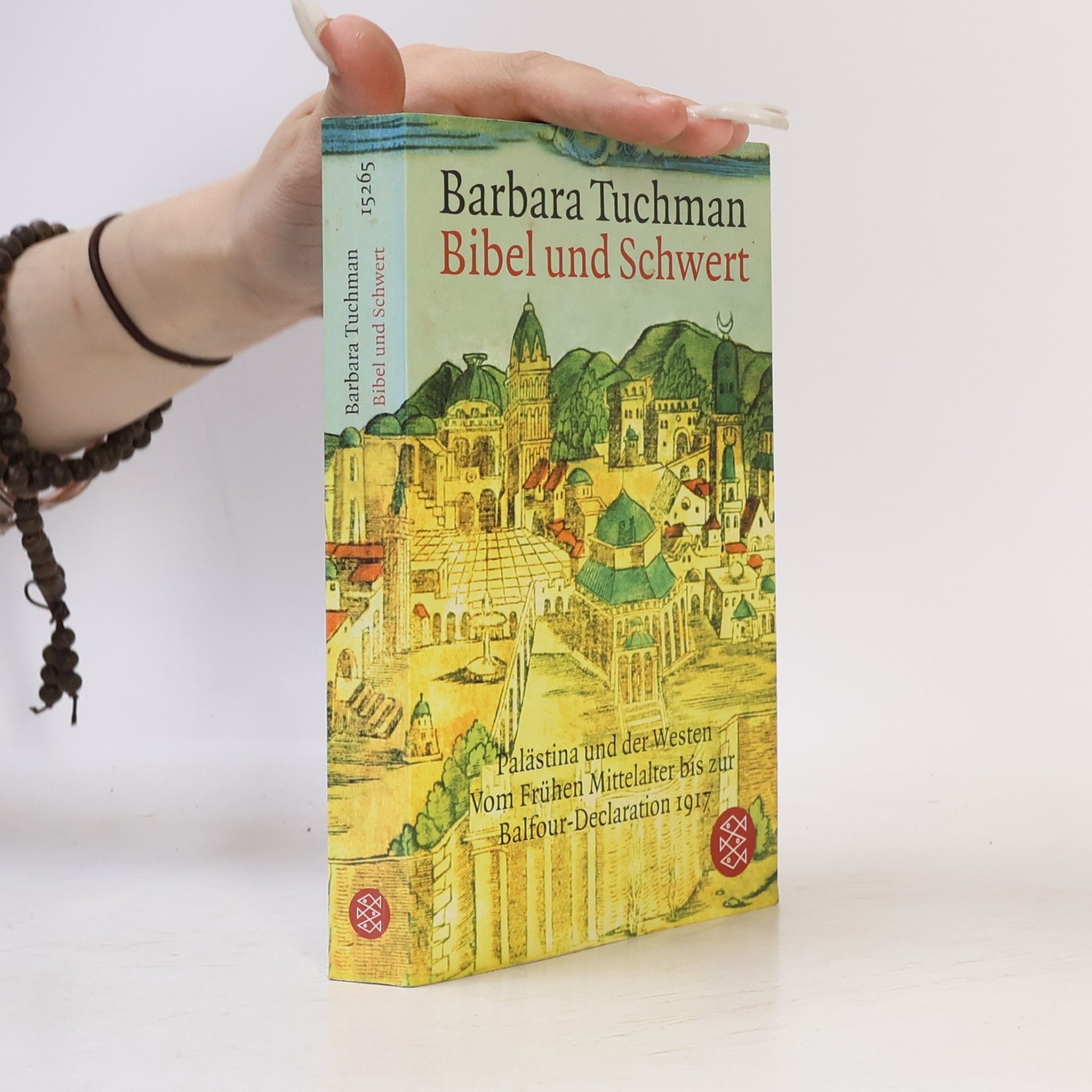 Barbara Tuchman Bibel und Schwert