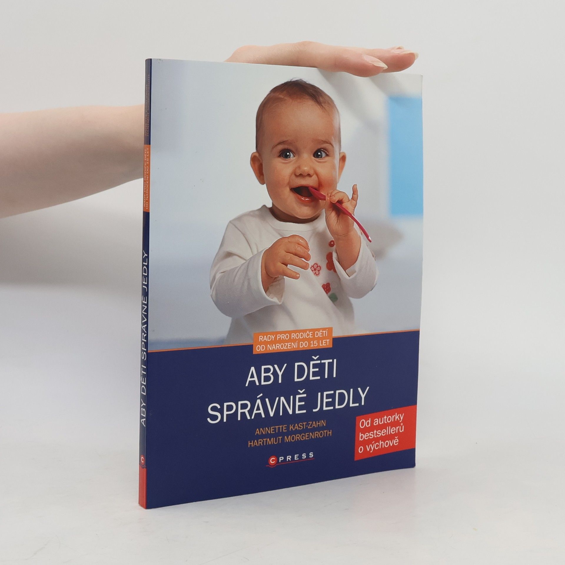 Annette Kast-Zahn Aby děti správně jedly