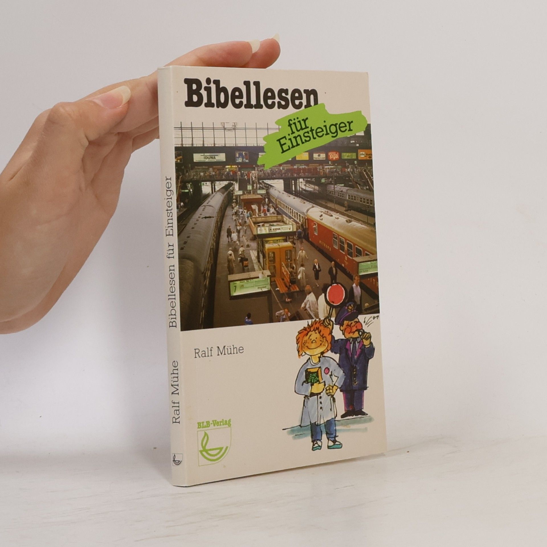 Ralf Mühe Bibellesen für Einsteiger