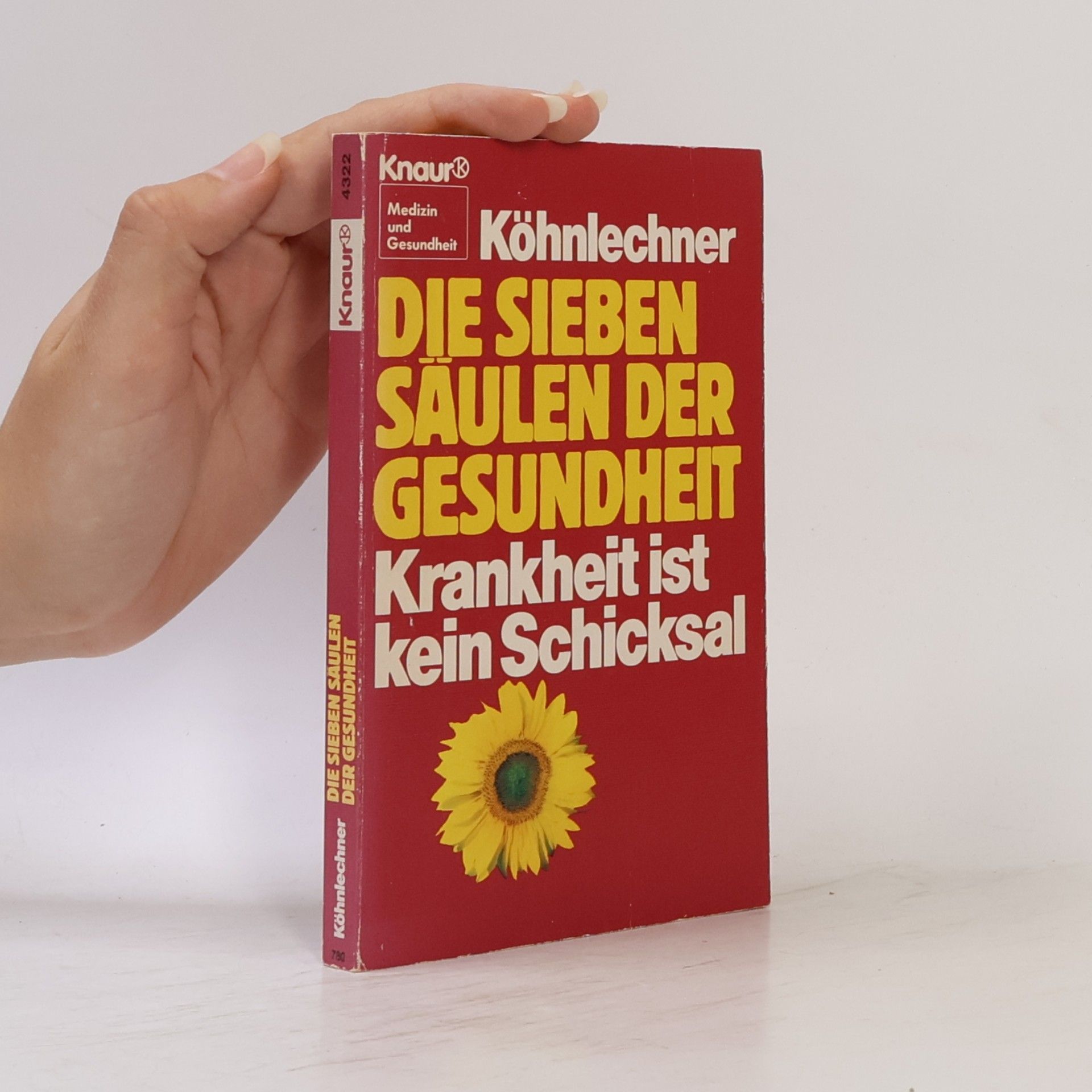 Manfred Köhnlechner Die sieben Säulen der Gesundheit