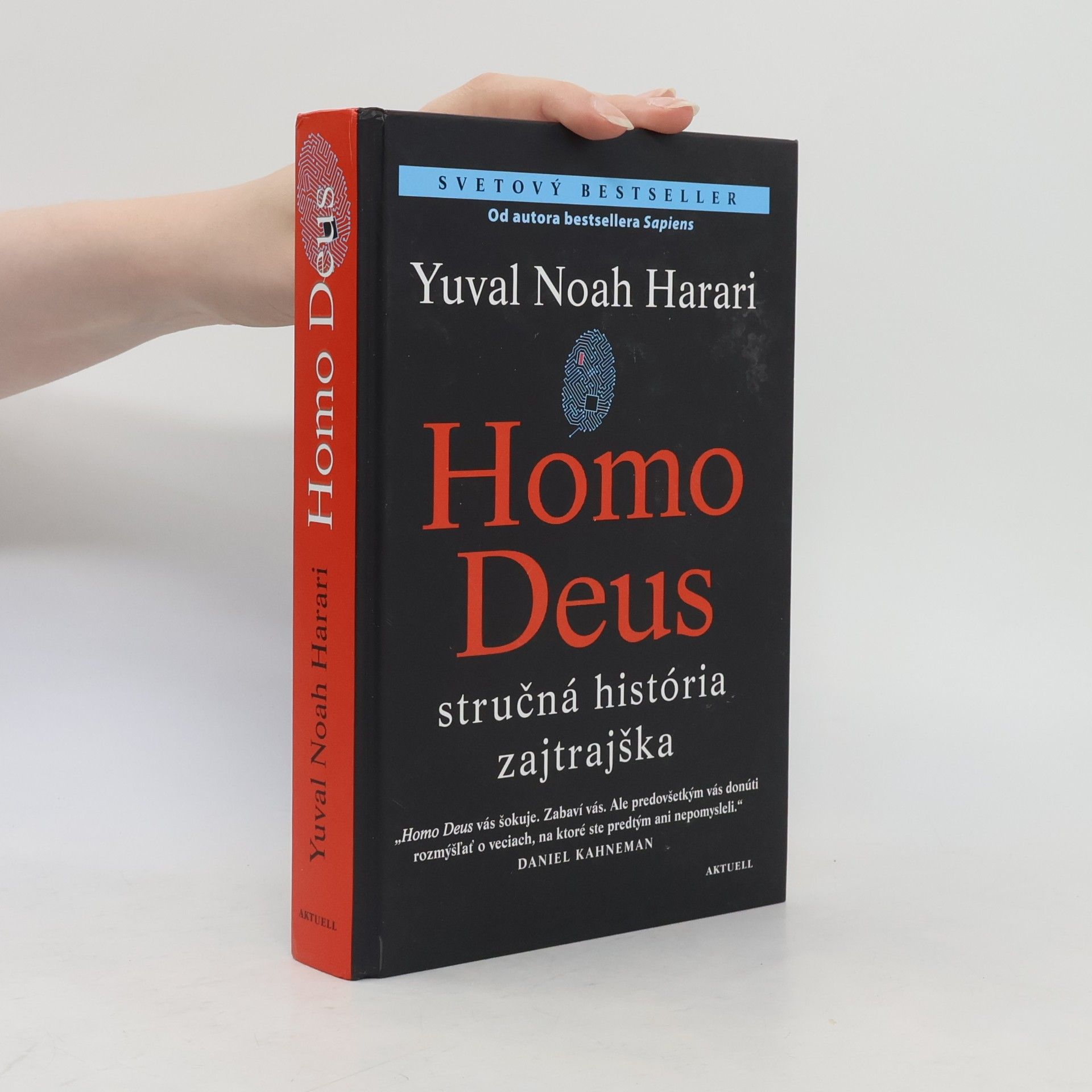 Yuval Noah Harari Homo Deus - Stručná história zajtrajška