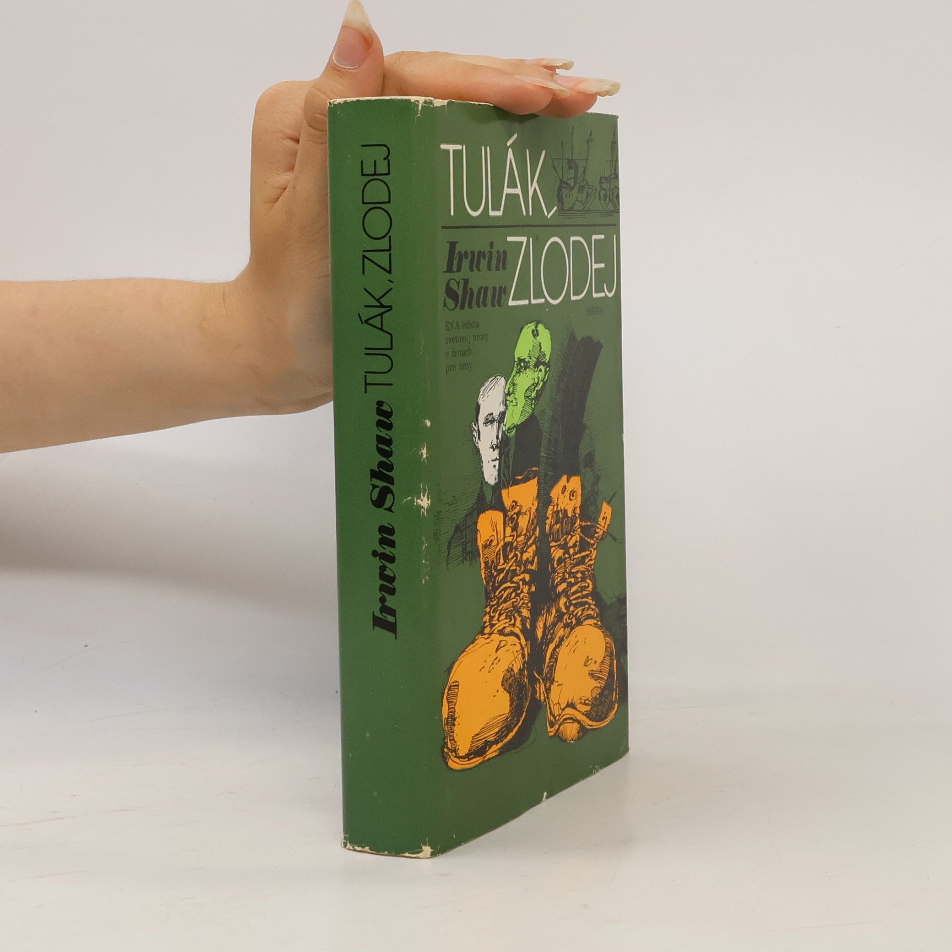 Irwin Shaw Tulák, zlodej