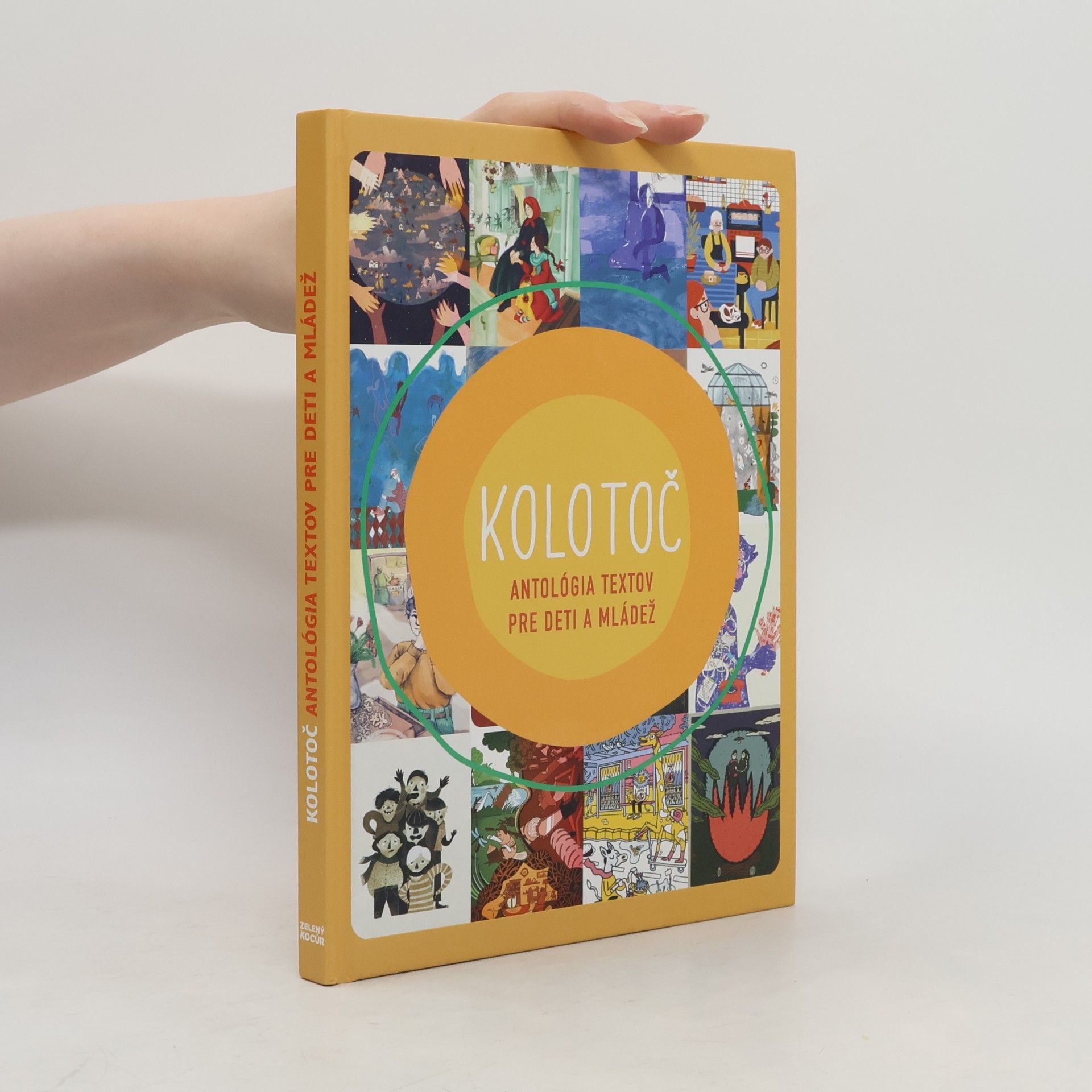 Autorenkollektiv Kolotoč - Antológia textov pre deti a mládež