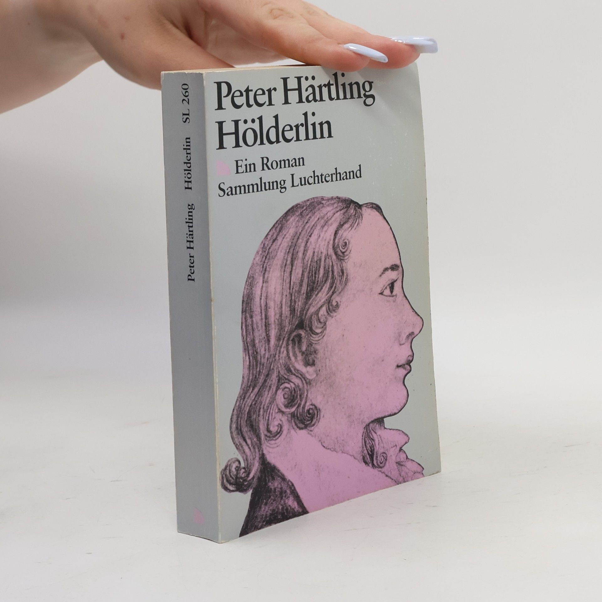 Peter Härtling Hölderlin : Ein Roman