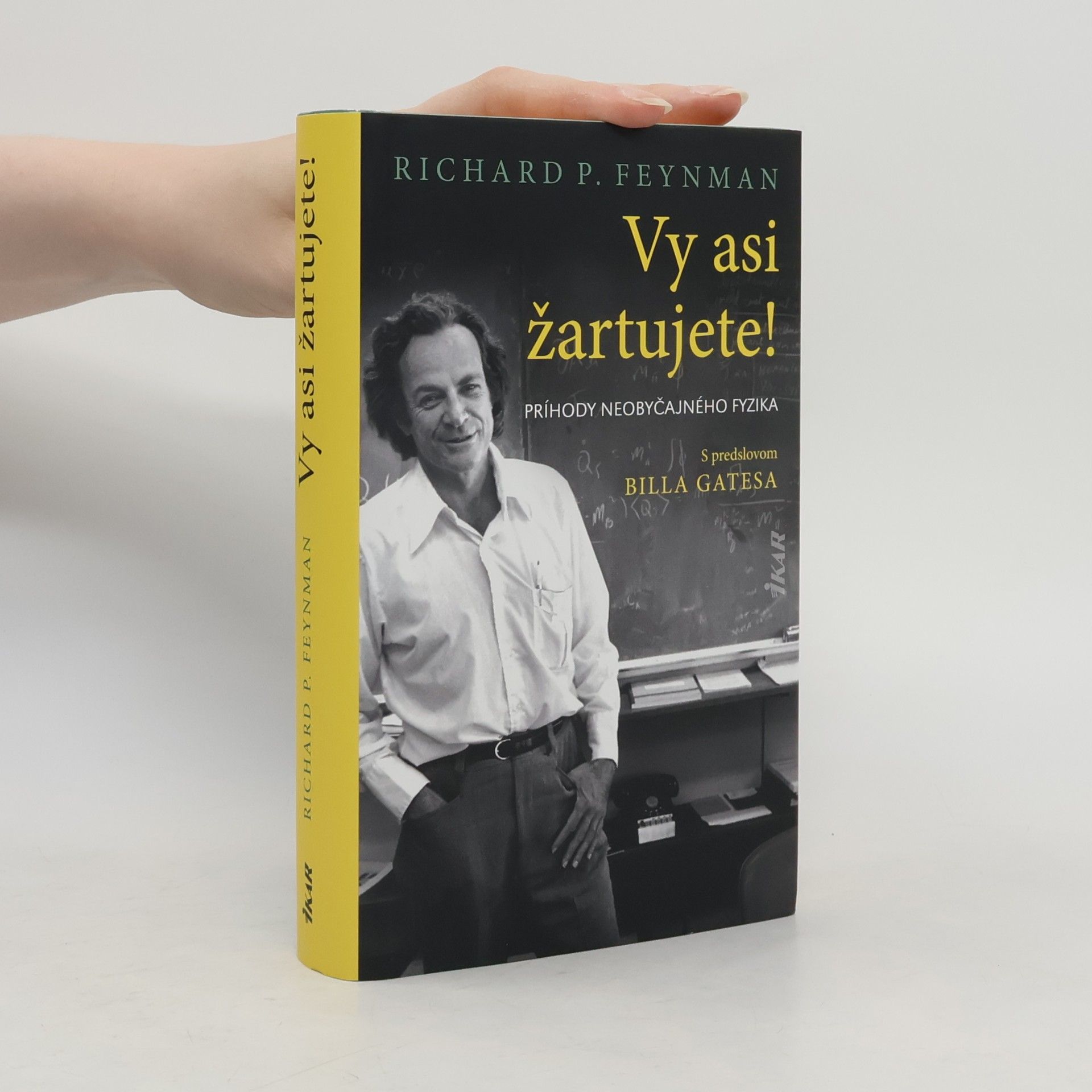 Richard Phillips Feynman Vy asi žartujete!