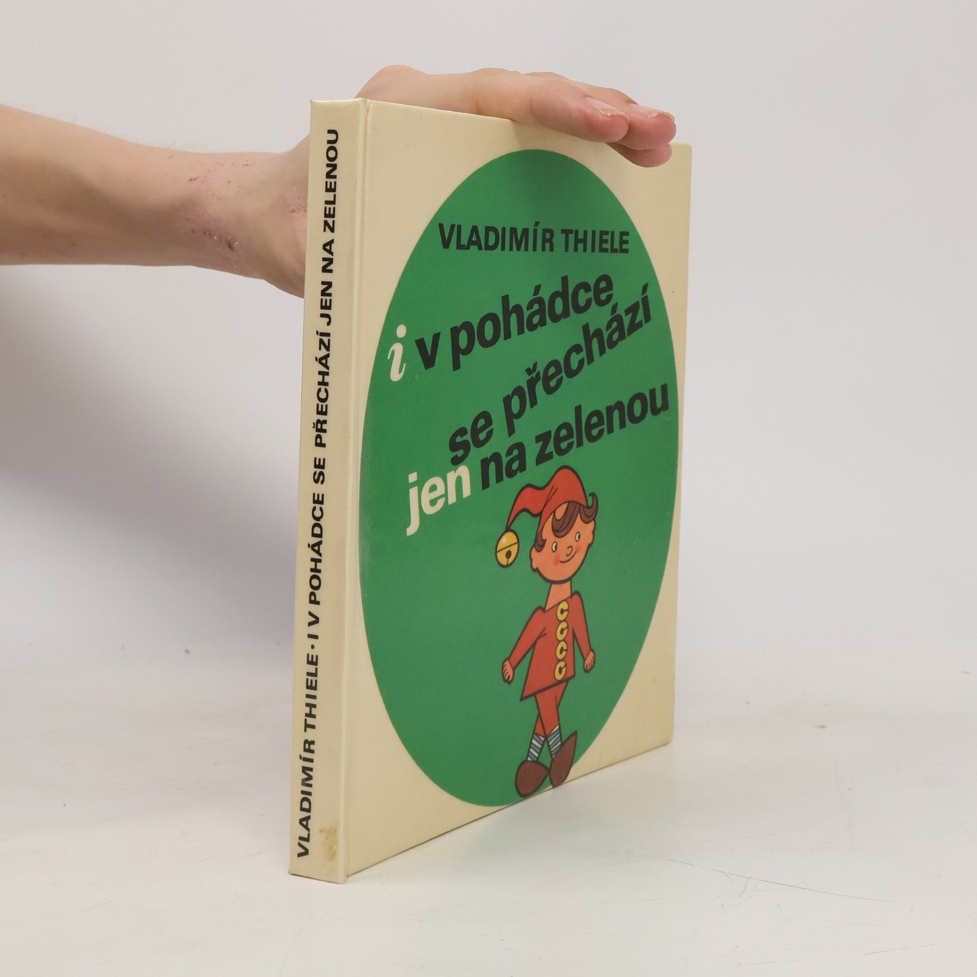 I v pohádce se přechází jen na zelenou