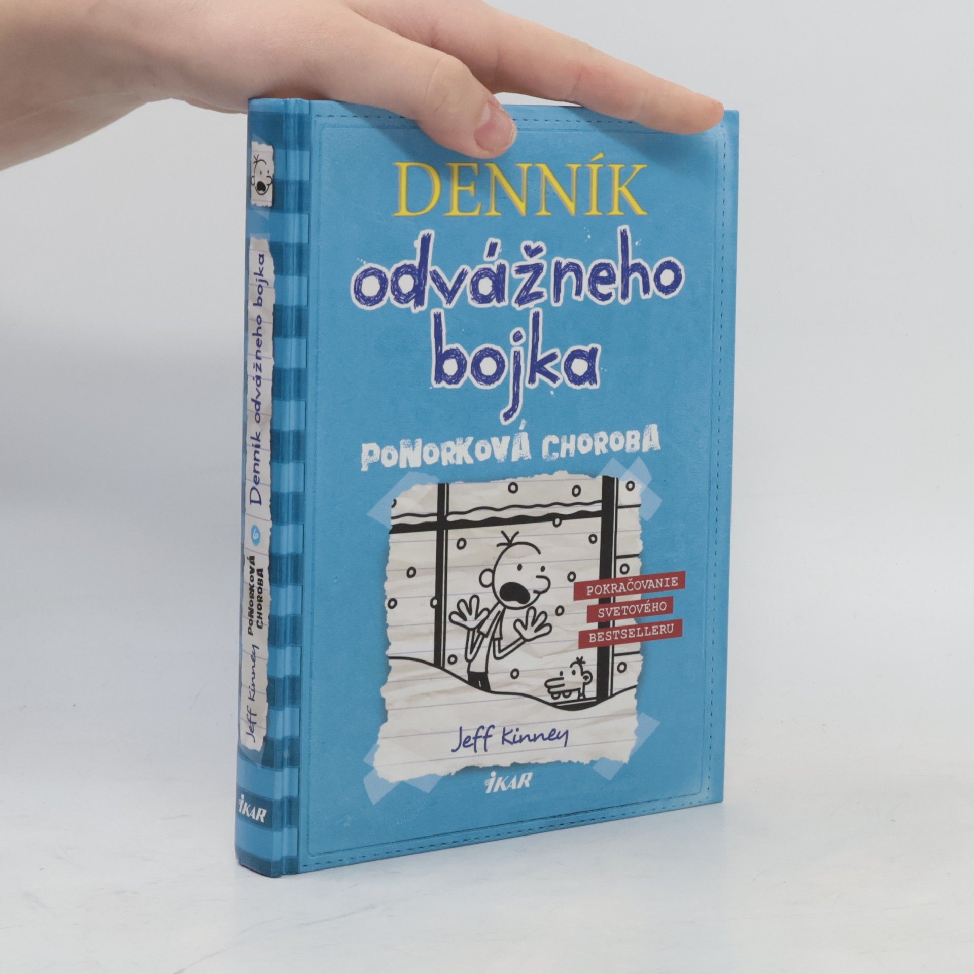Jeff Kinney Denník odvážneho bojka 6. Ponorková choroba