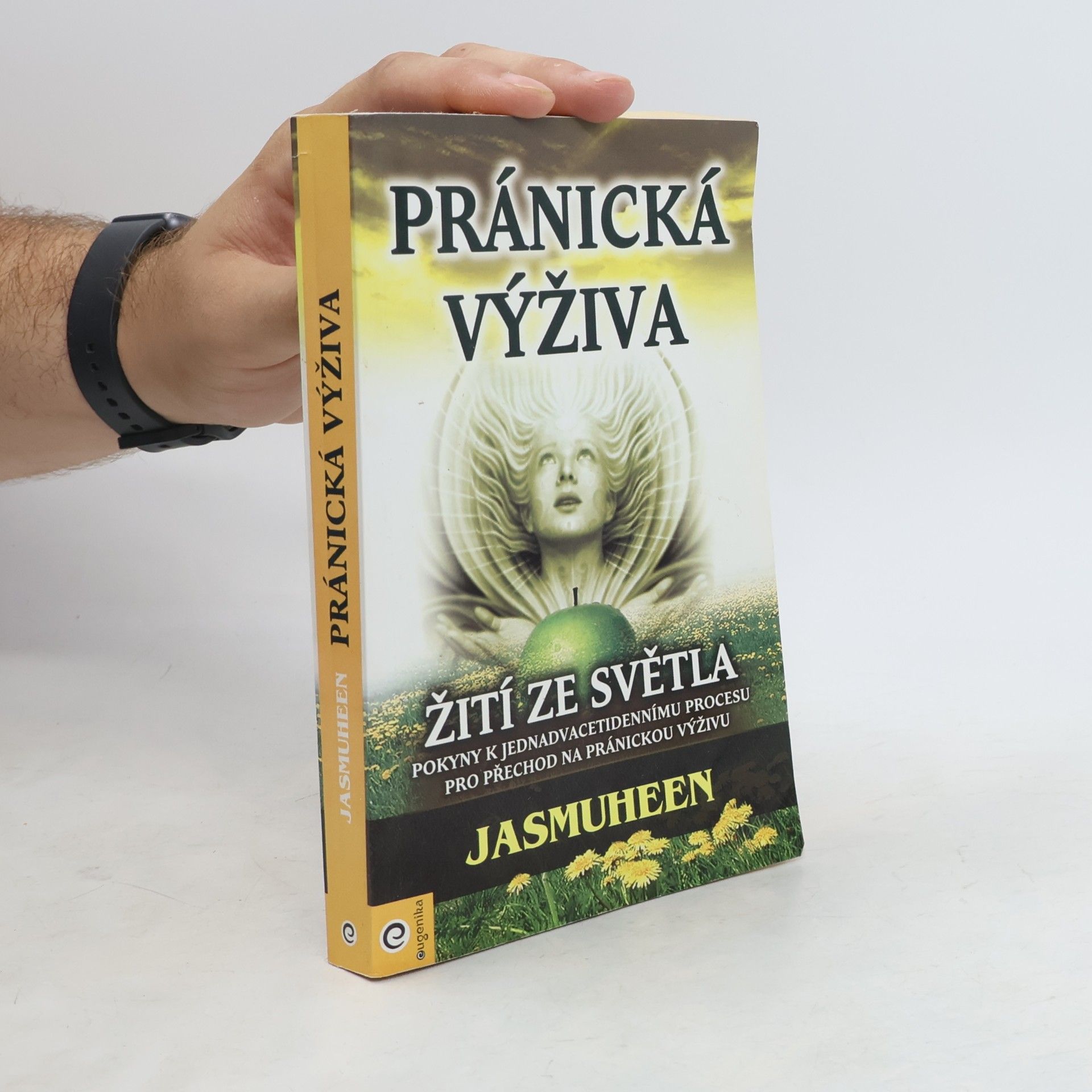 Jasmuheen Pránická výživa