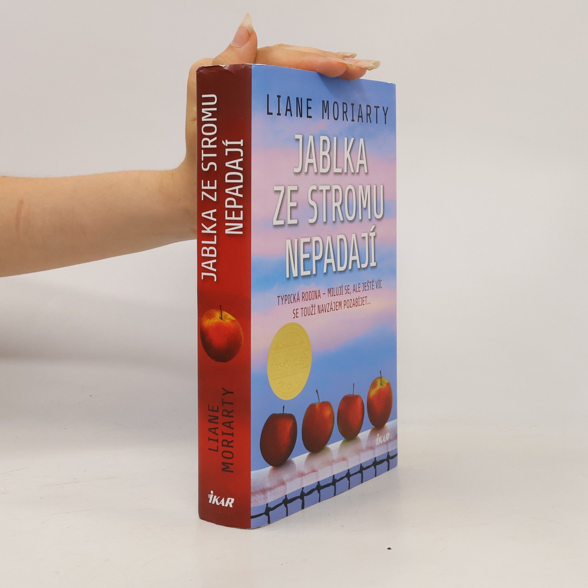 Liane Moriarty Jablka ze stromu nepadají