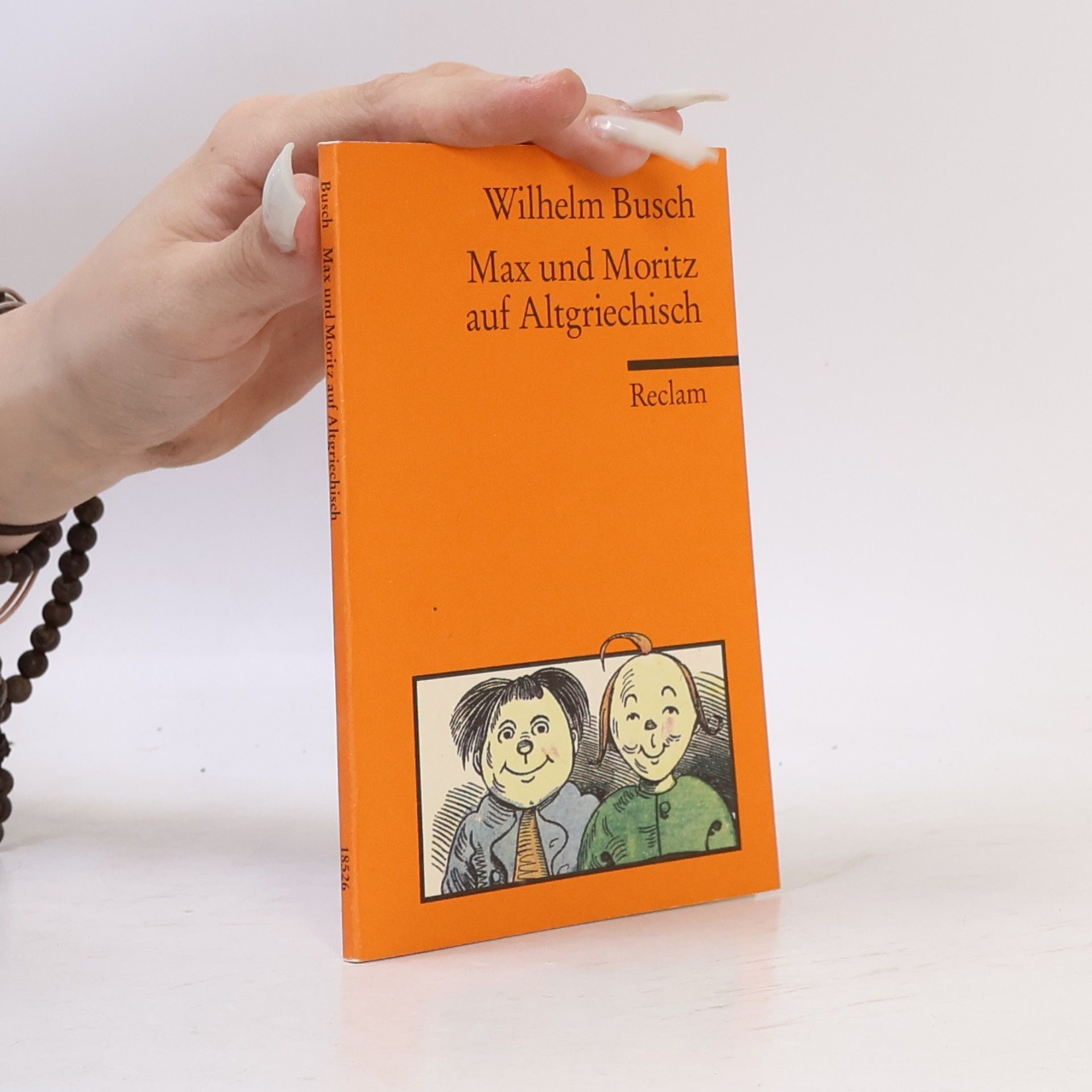 Otto Schmiedel Reclams Universal-Bibliothek: Max und Moritz auf Altgriechisch