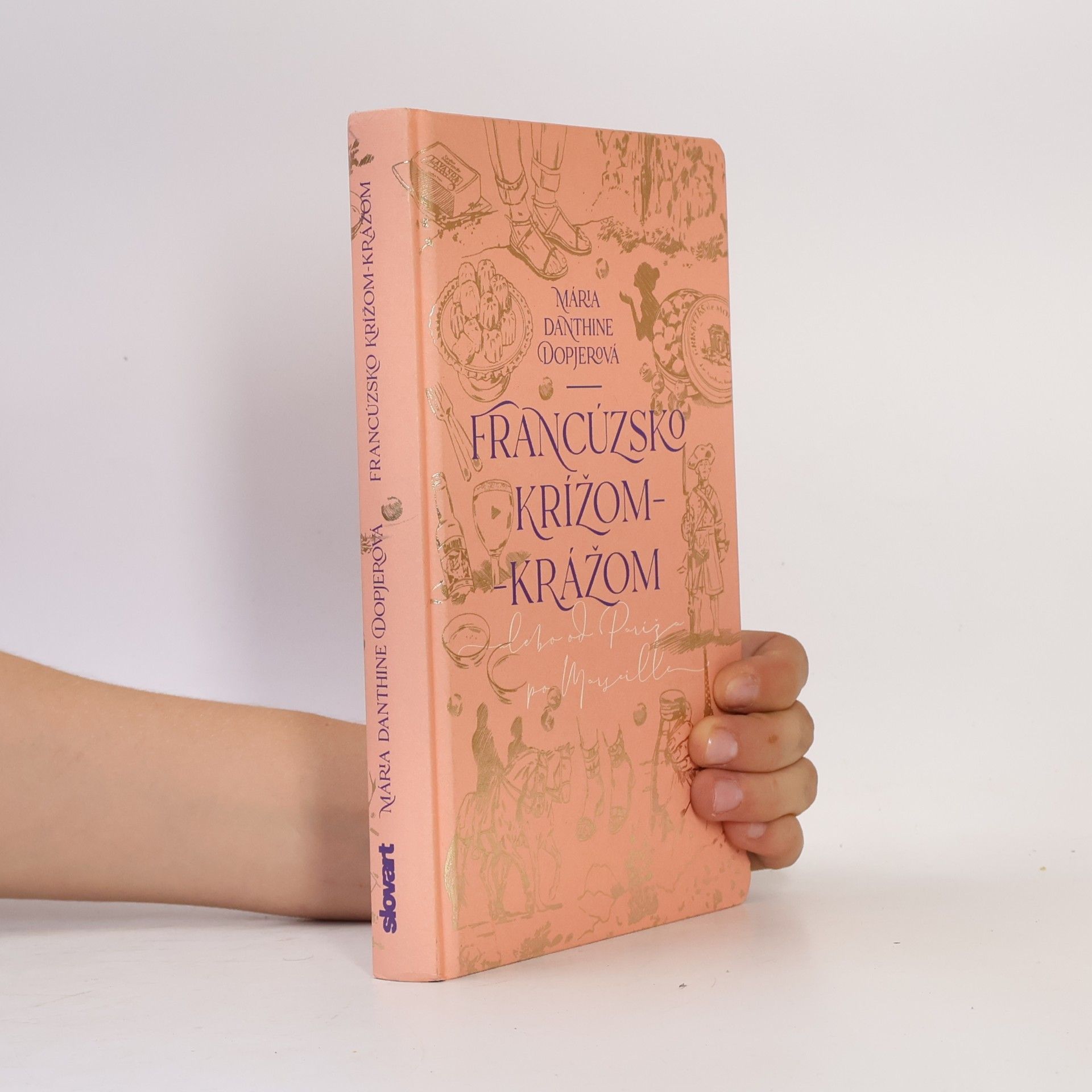 Mária Dopjerová Danthine Francúzsko krížom-krážom