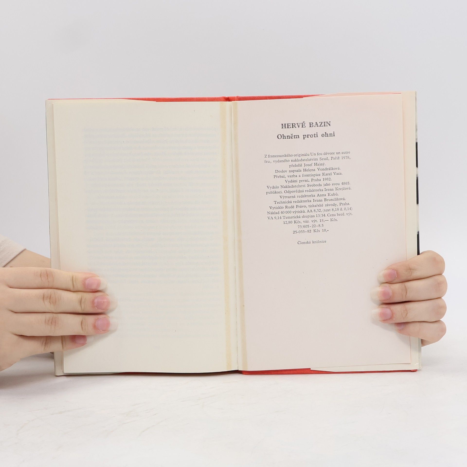 Hervé Bazin Ohněm proti ohni