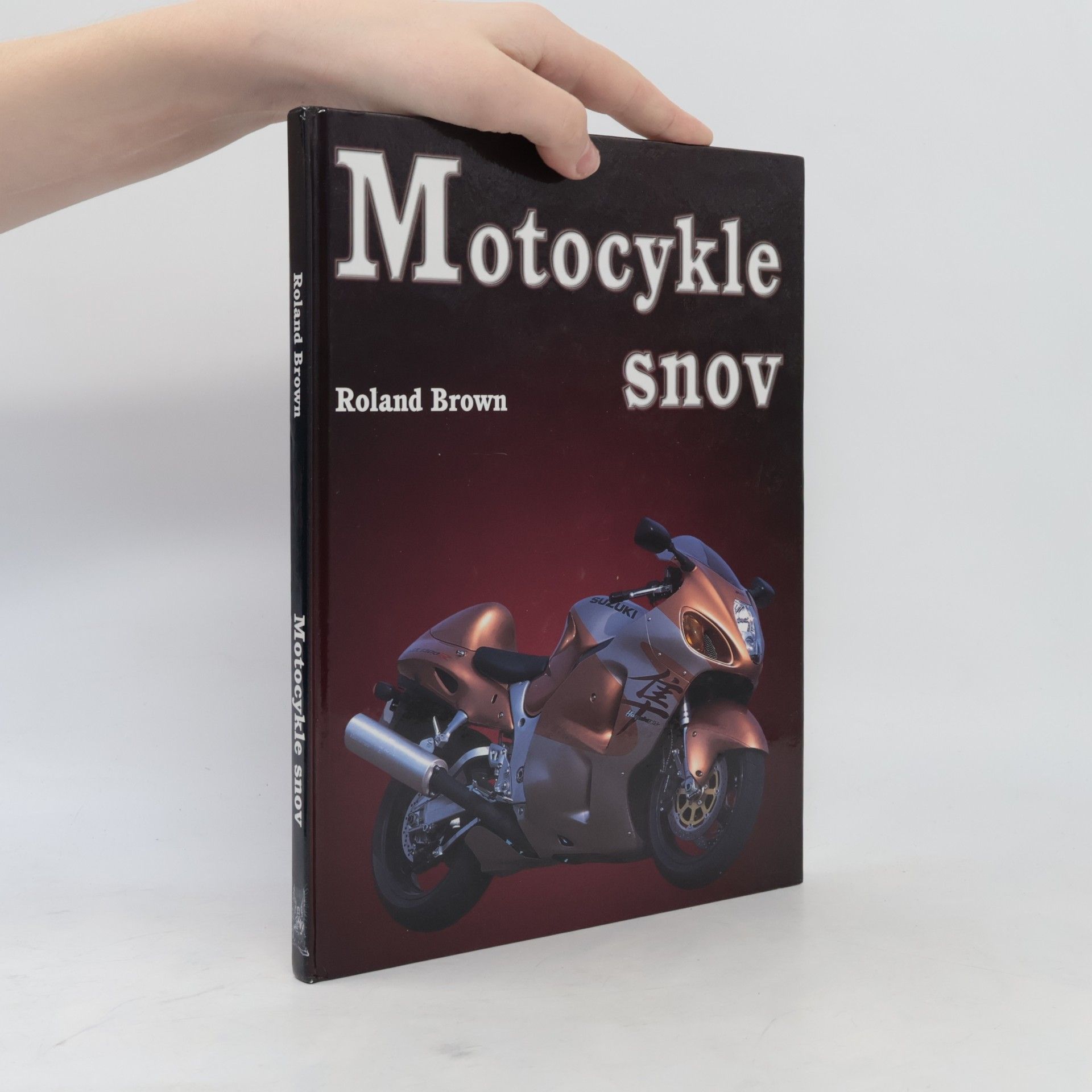 Roland Brown Motocykle snov
