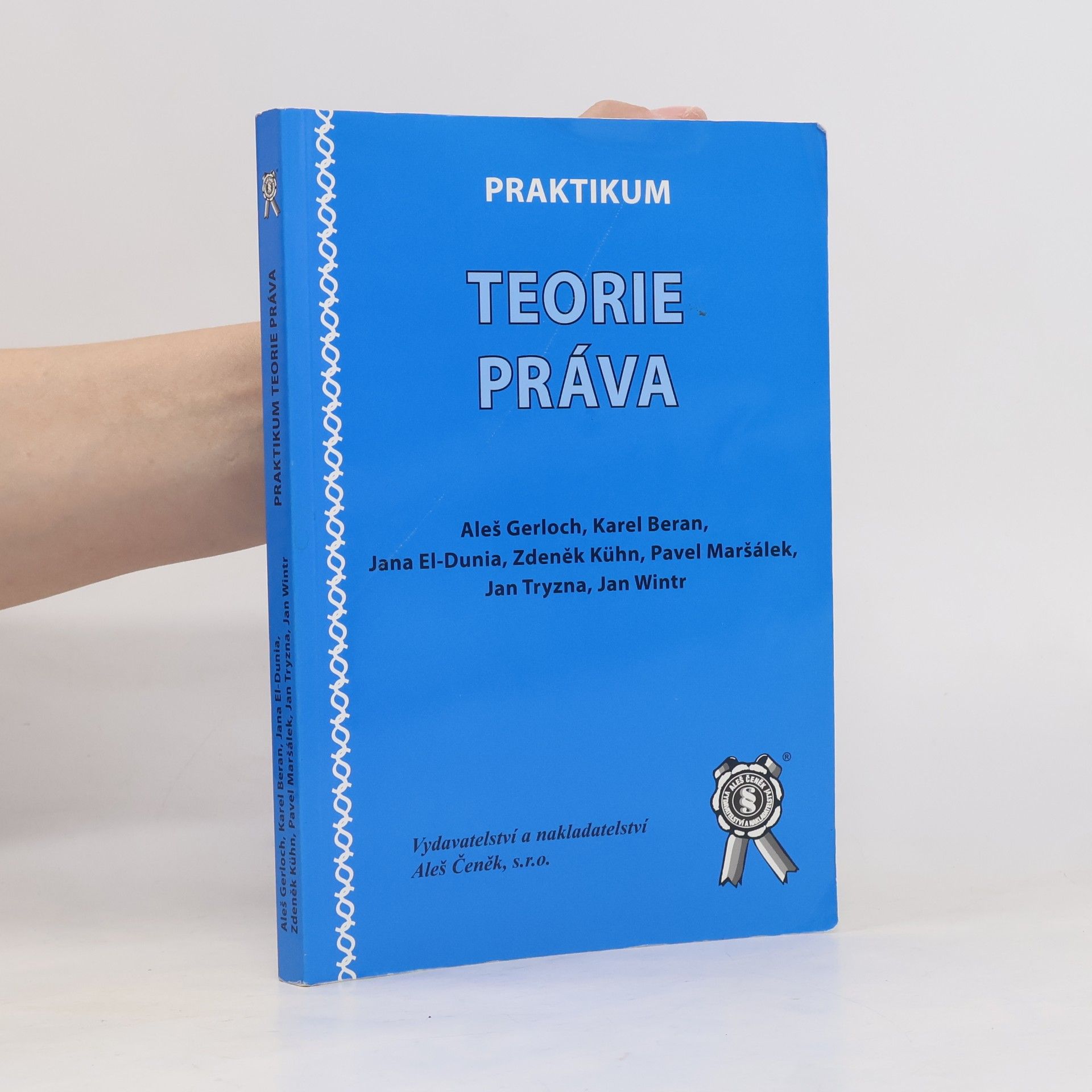 Aleš Gerloch Praktikum teorie práva