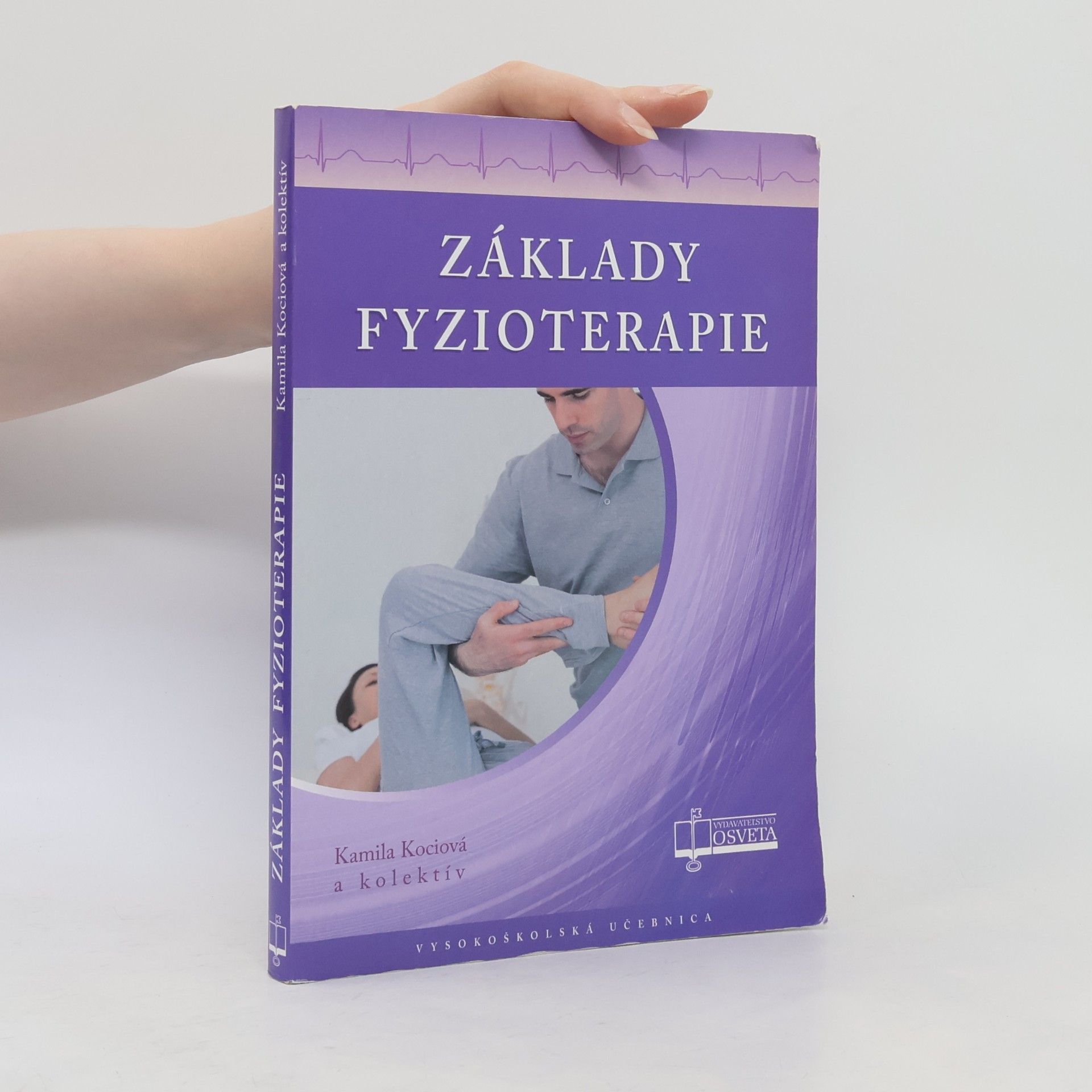 Kamila Kociová Základy fyzioterapie