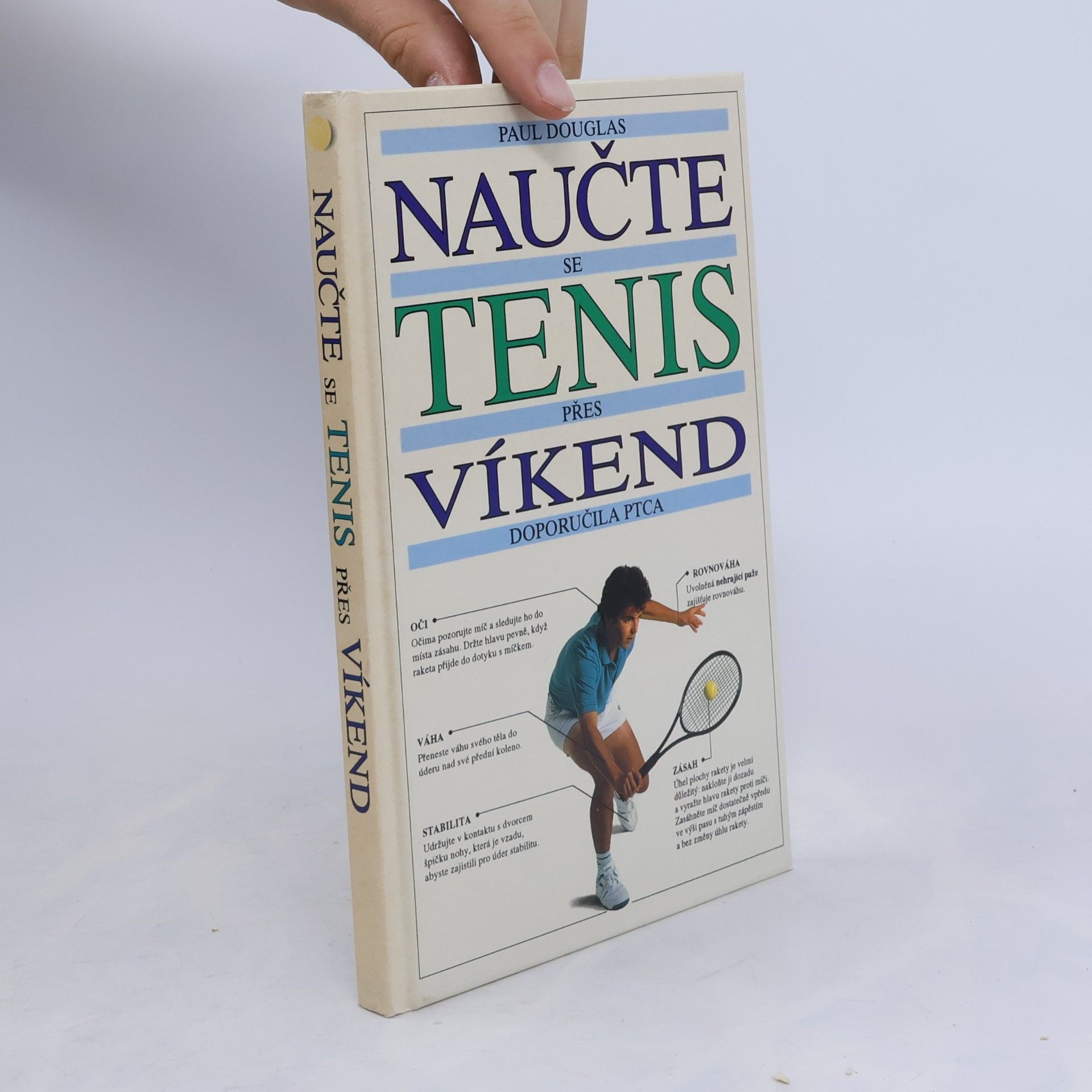Paul Douglas Naučte se tenis přes víkend