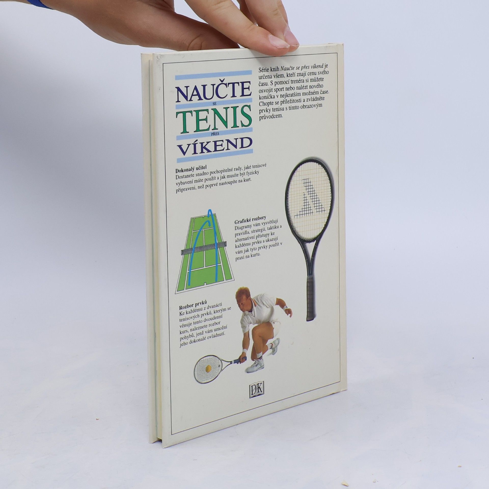 Paul Douglas Naučte se tenis přes víkend