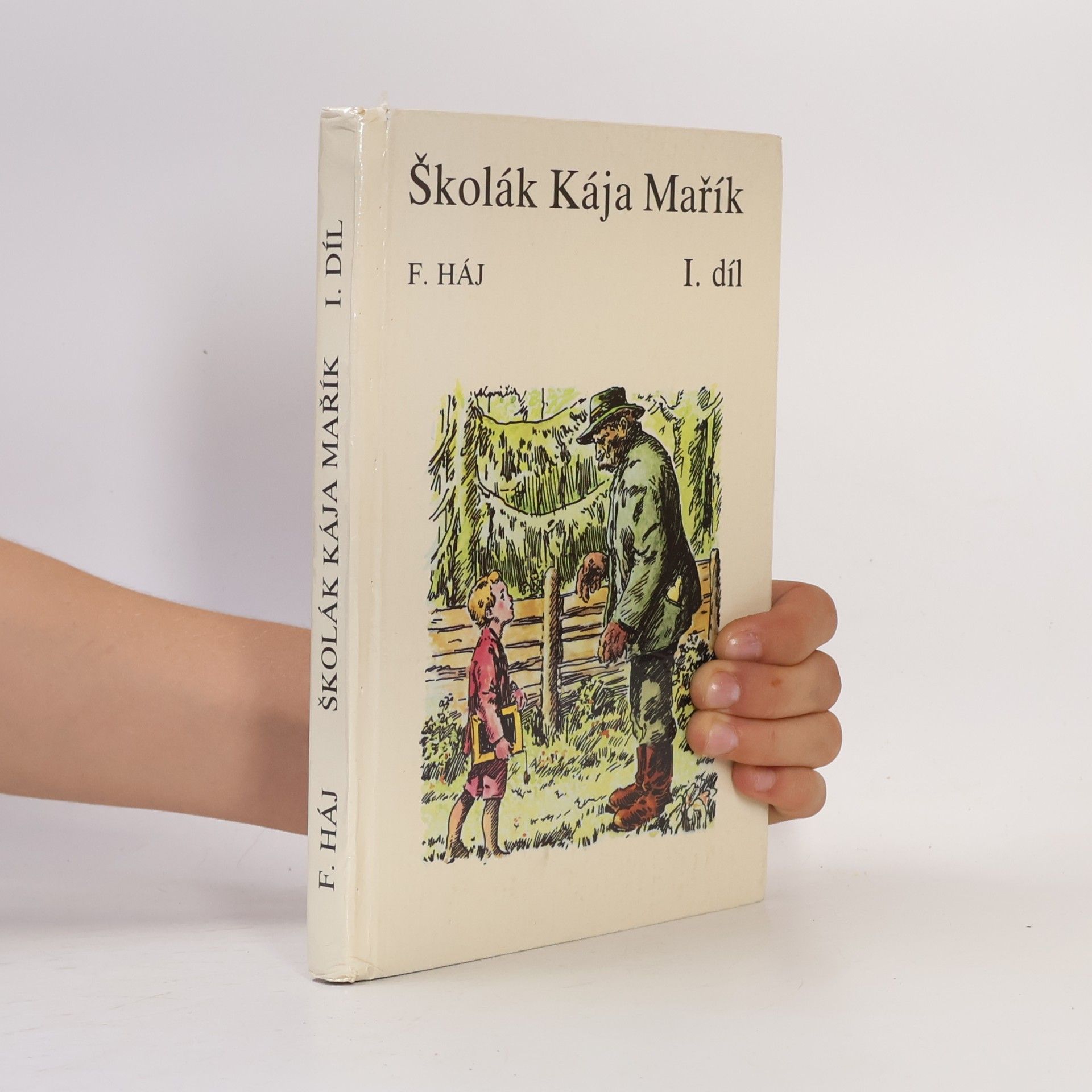 Felix Haj Školák Kája Mařík I.