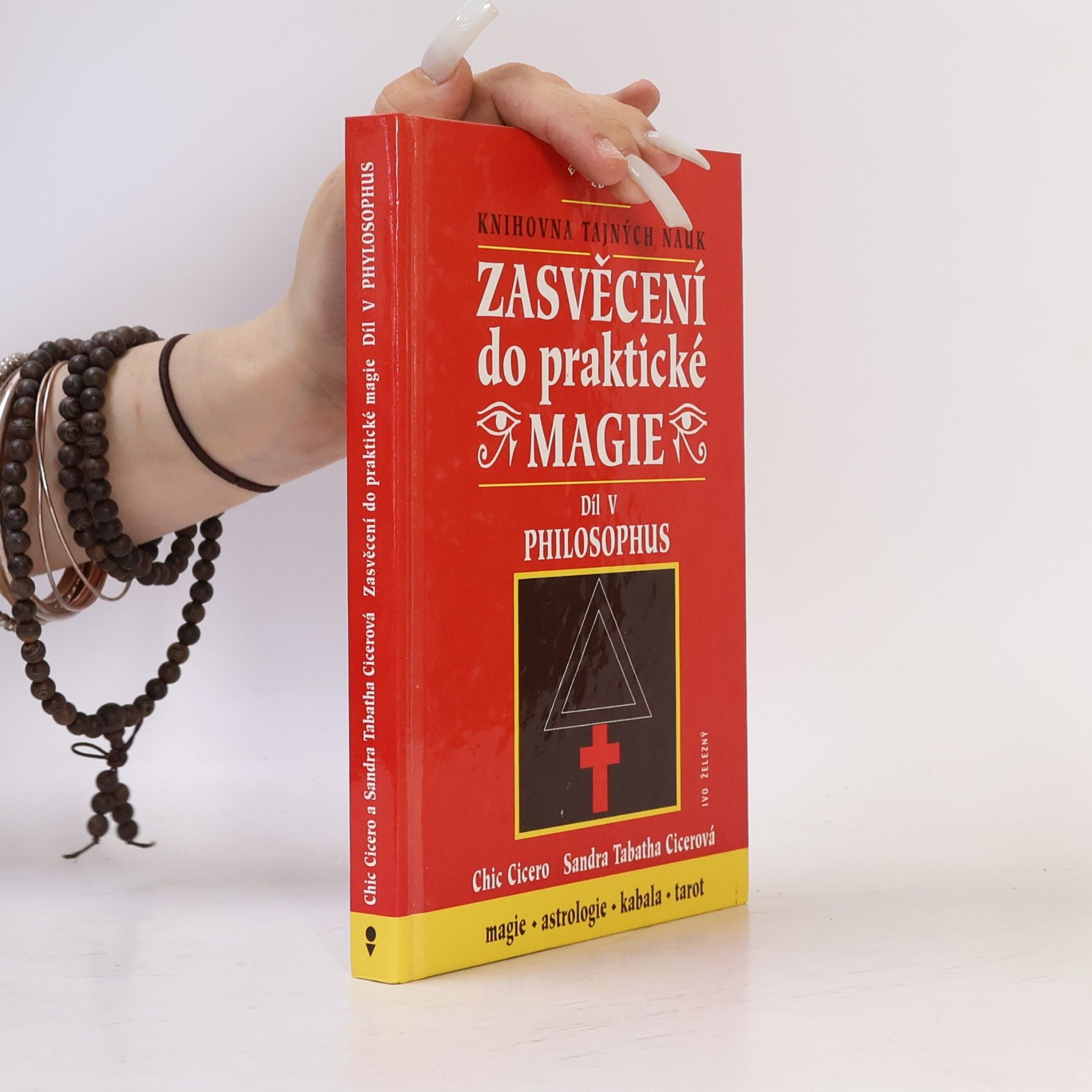 Sandra Tabatha Cicero Zasvěcení do praktické magie, 5. díl - Philosophus