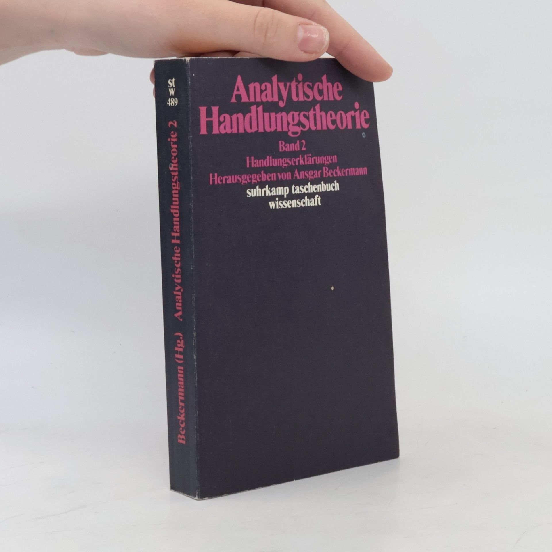 Ansgar Beckermann Analytische Handlungstheorie 2