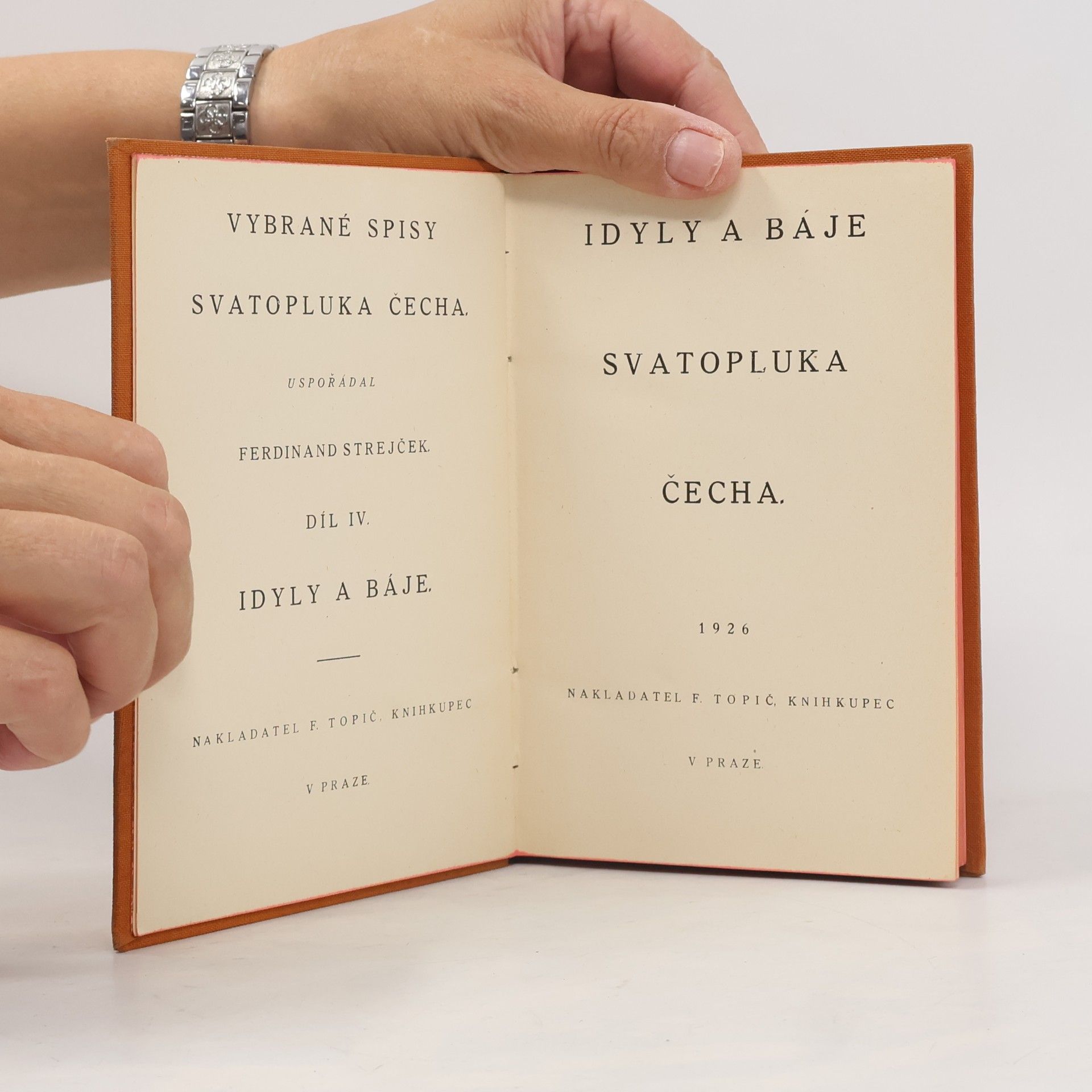 Svatopluk Čech Vybrané spisy Svatopluka Čecha IV. Idyly a báje