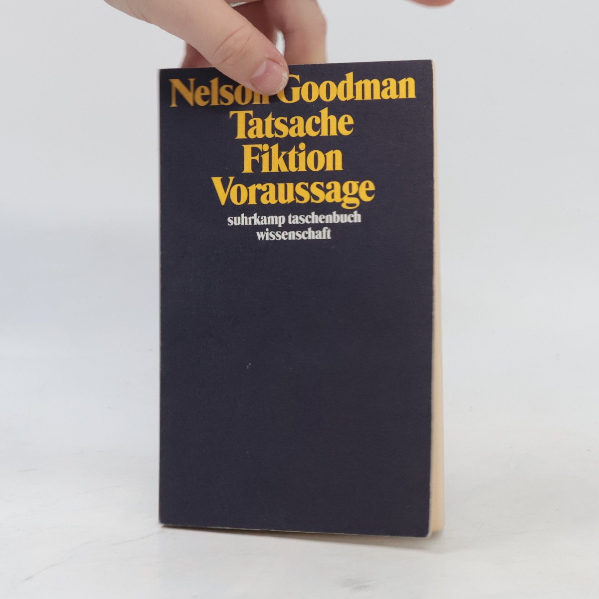 Hilary Putnam Suhrkamp Taschenbuch Wissenschaft - 732: Tatsache, Fiktion, Voraussage