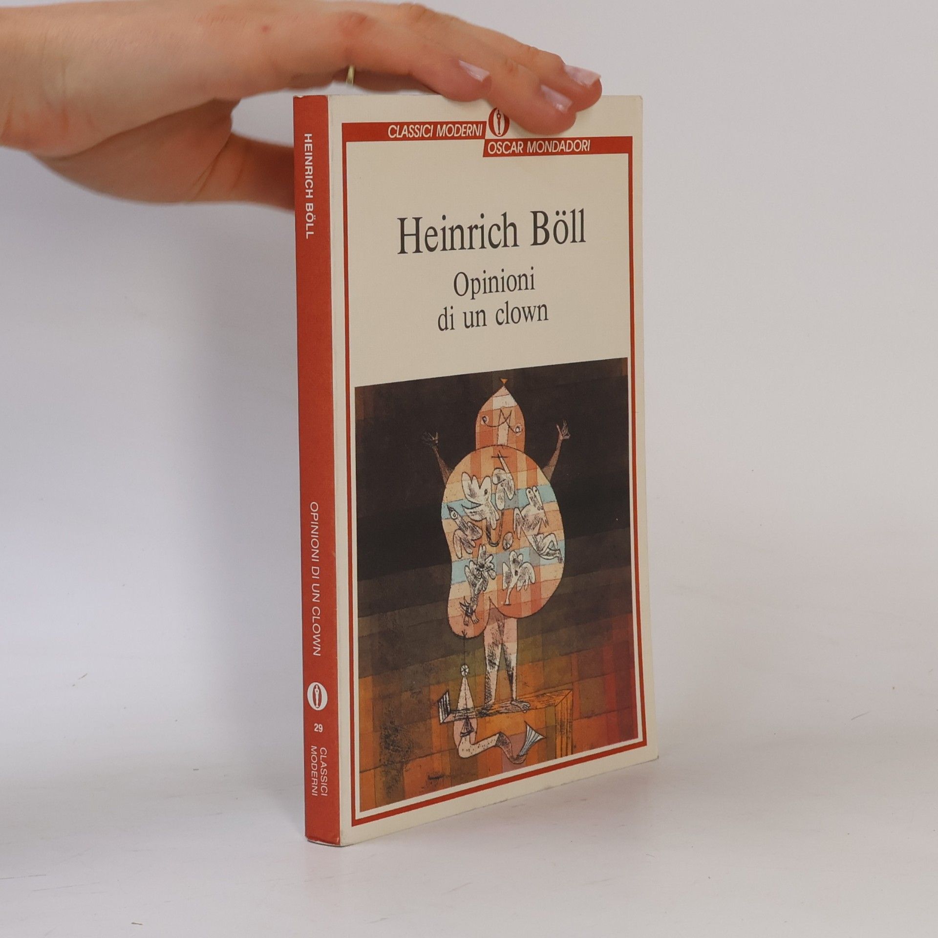 Heinrich Böll Classici Moderni - 29: Opinioni di un clown