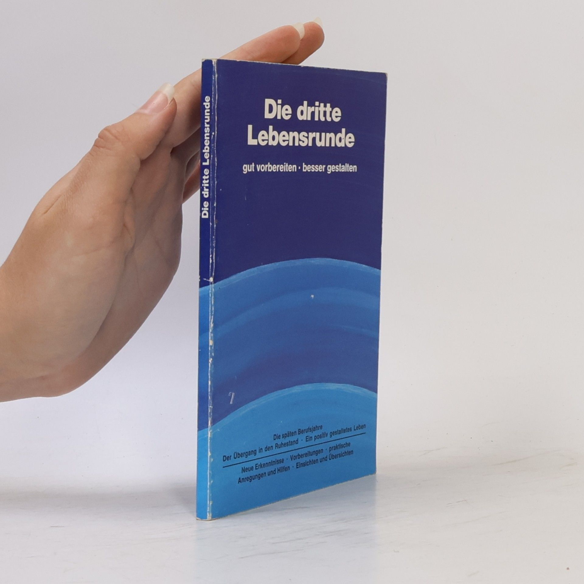 Autorenkollektiv Die dritte Lebensrunde
