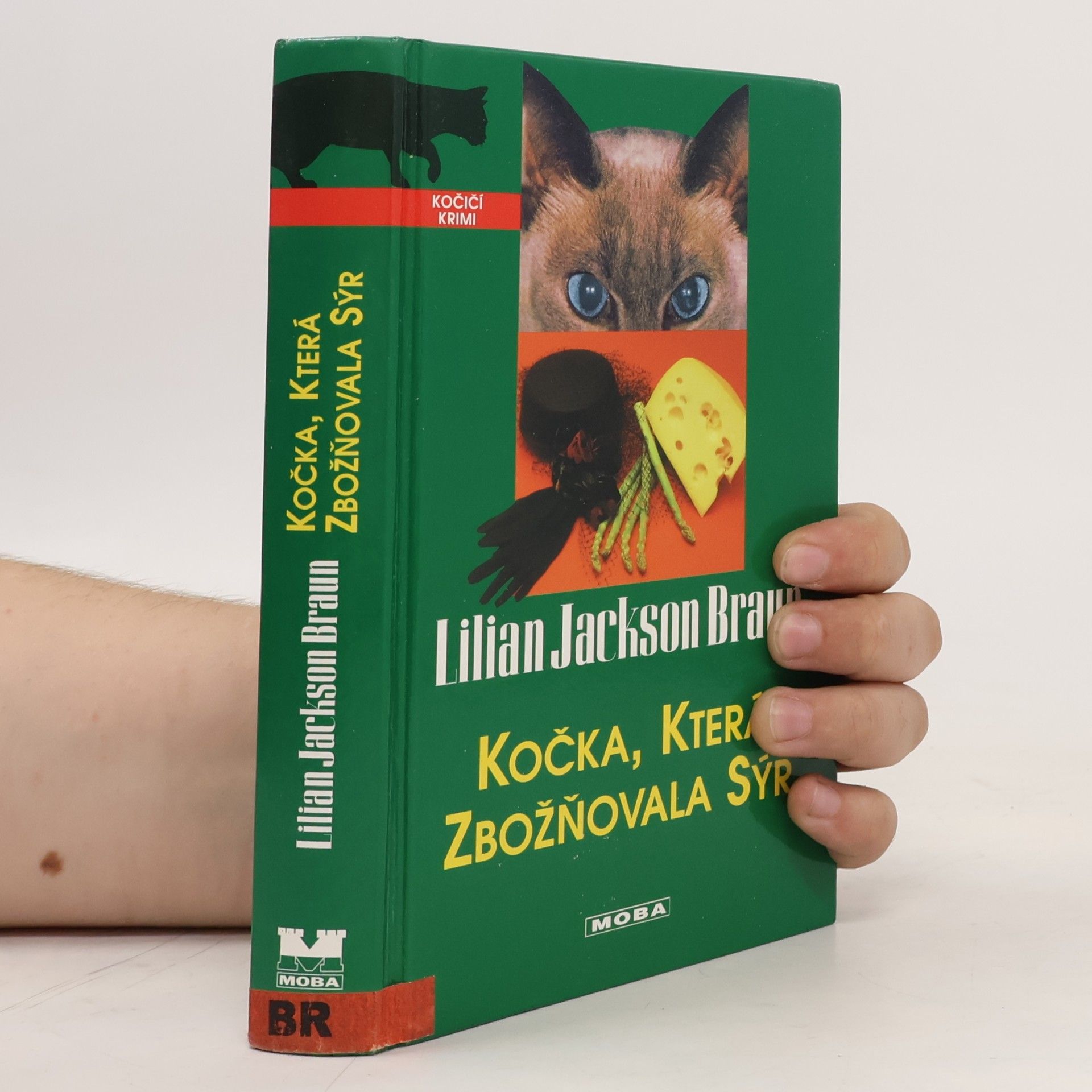 Lilian Jackson Braun Kočka, která zbožňovala sýr