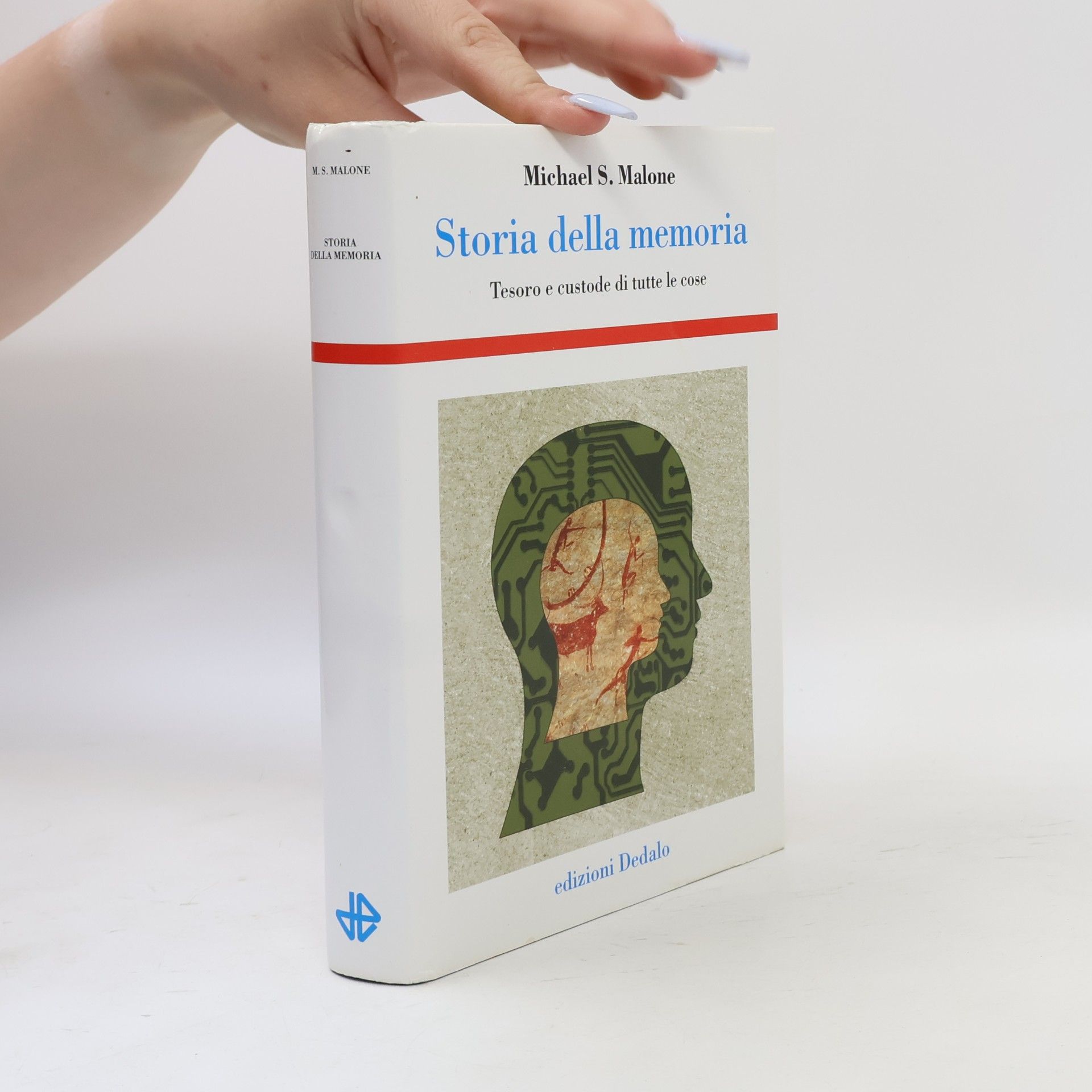 Storia e civiltà - 76: Storia della memoria. Tesoro e custode di tutte le cose