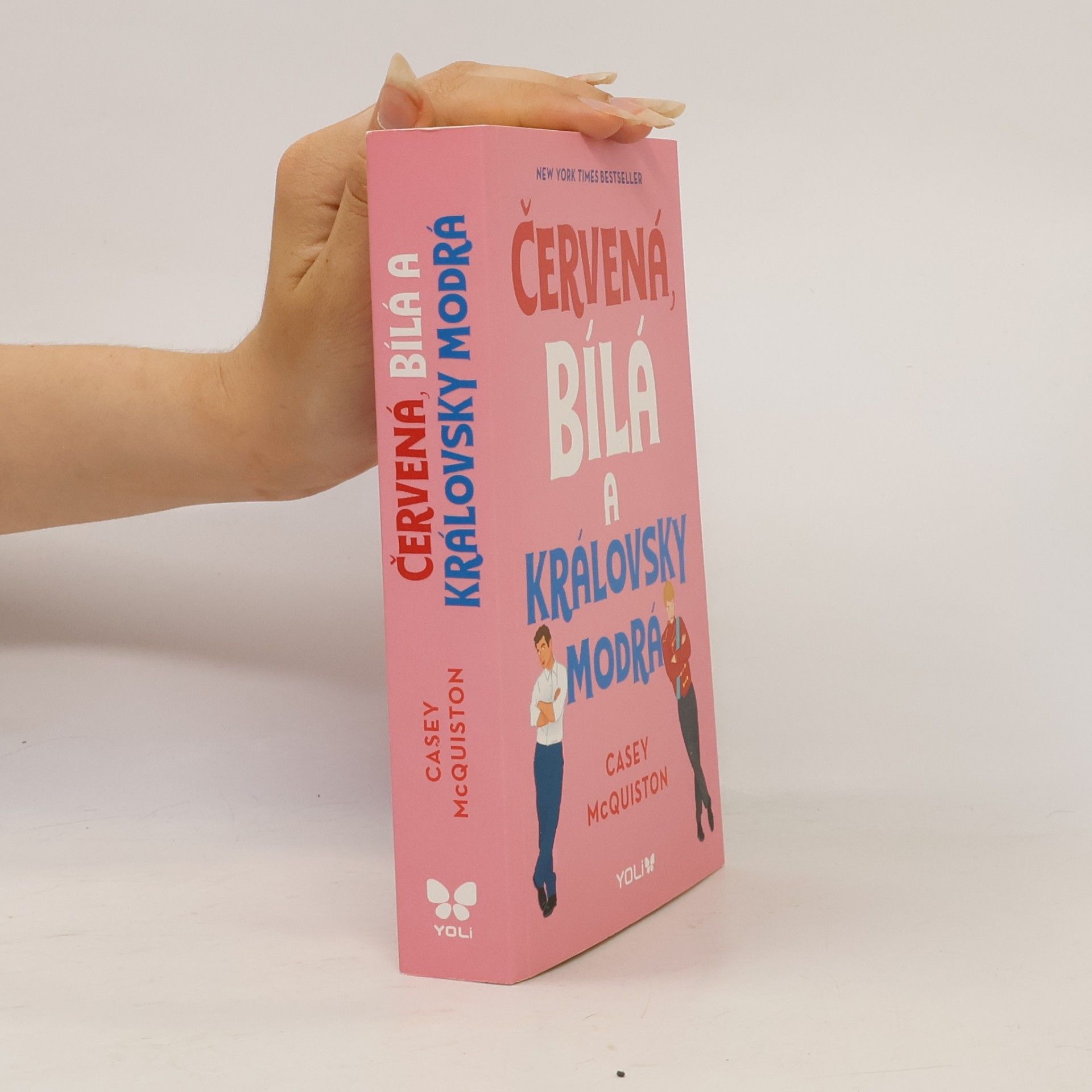 Casey McQuiston Červená, bílá a královsky modrá
