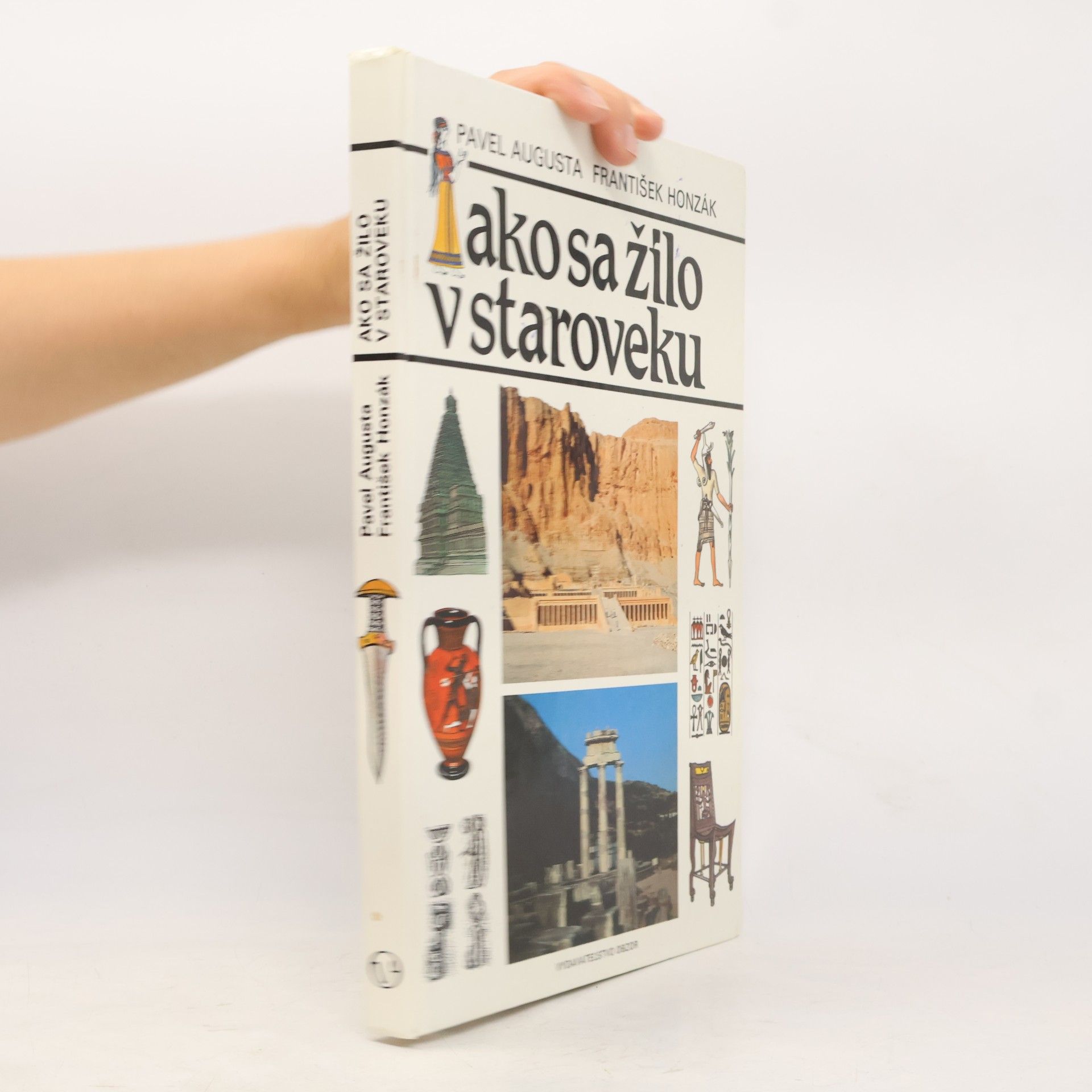 Pavel Augusta Ako sa žilo v staroveku