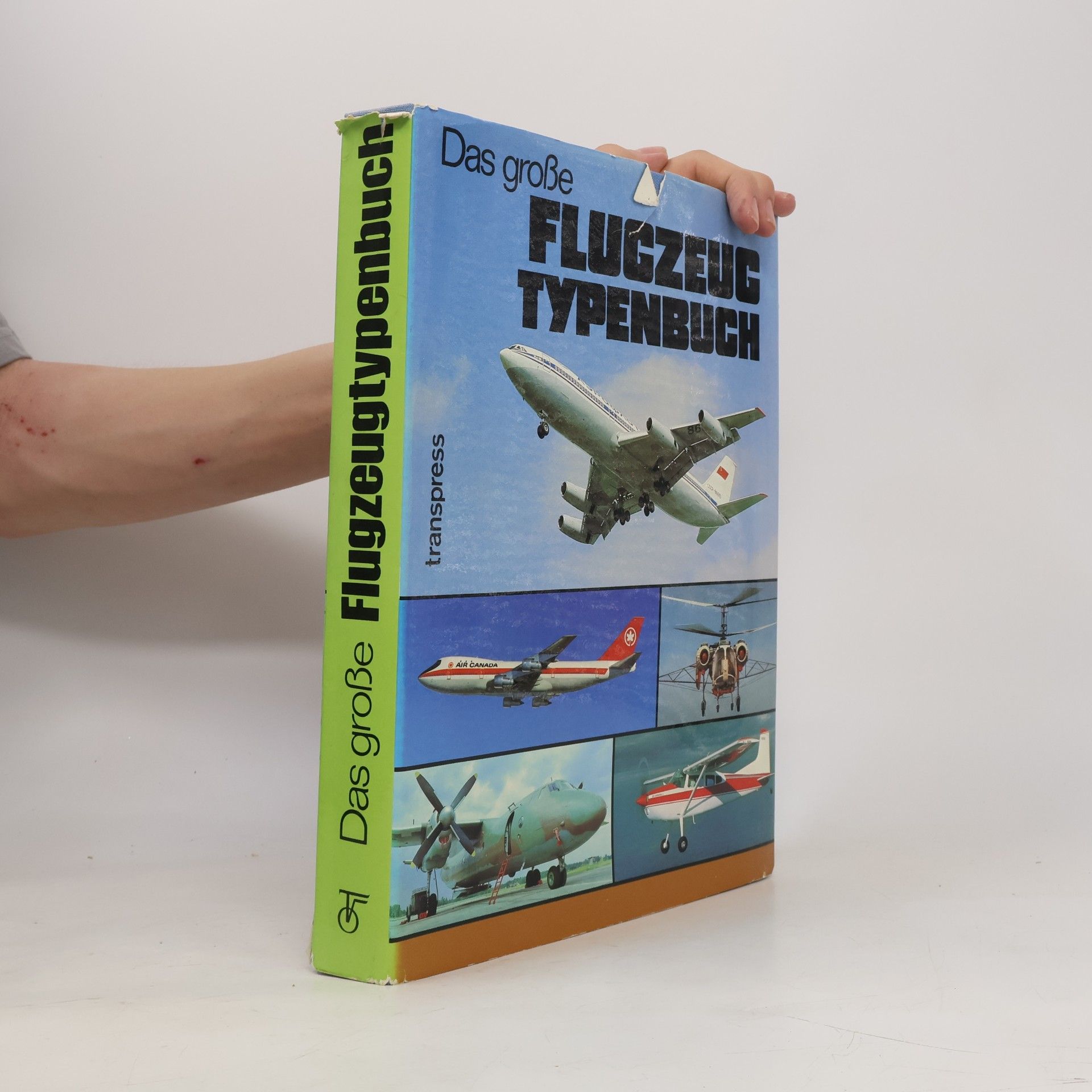 Rolf Neustädt Das große Flugzeugtypenbuch