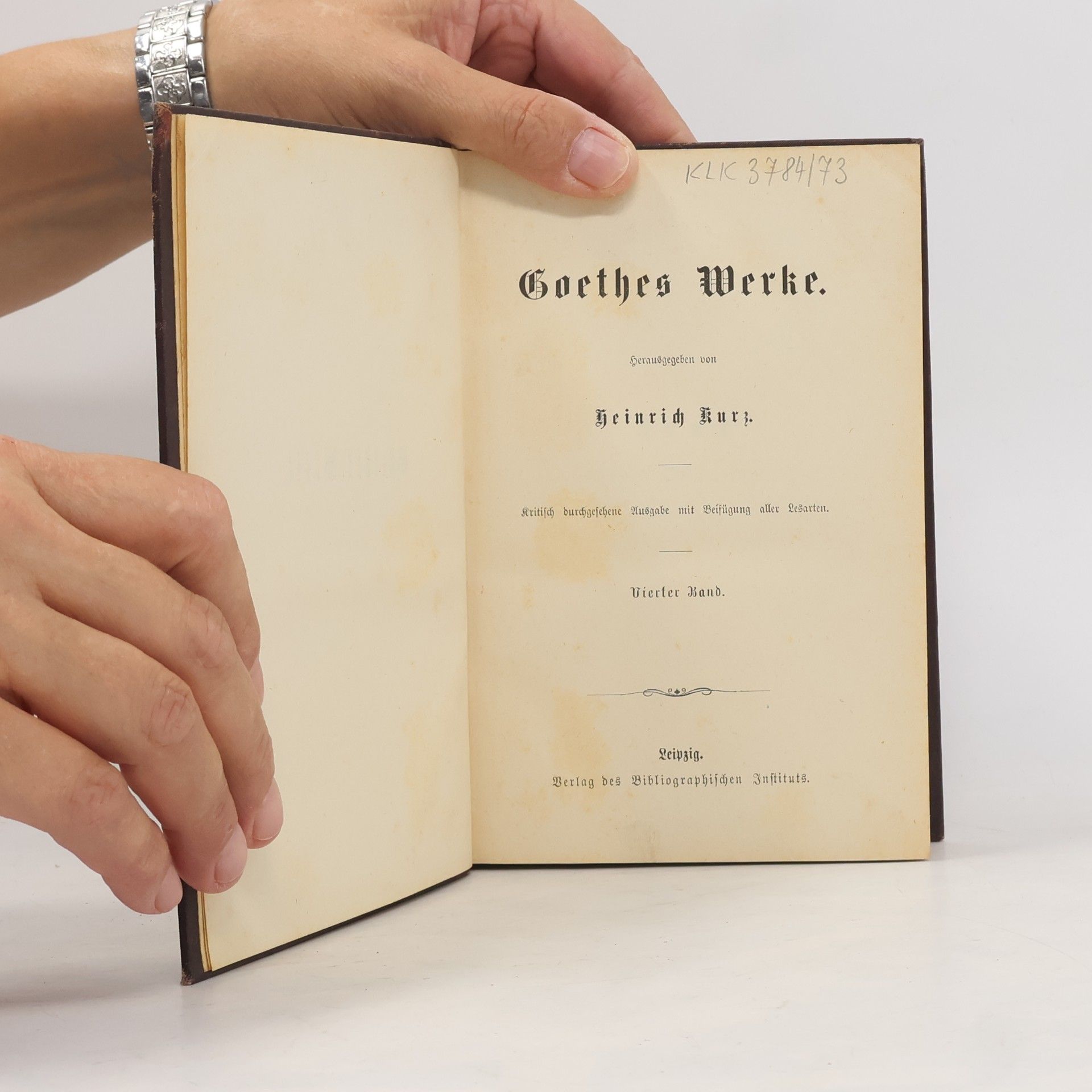 Johann Wolfgang von Goethe Goethes Werke. Vierter Band