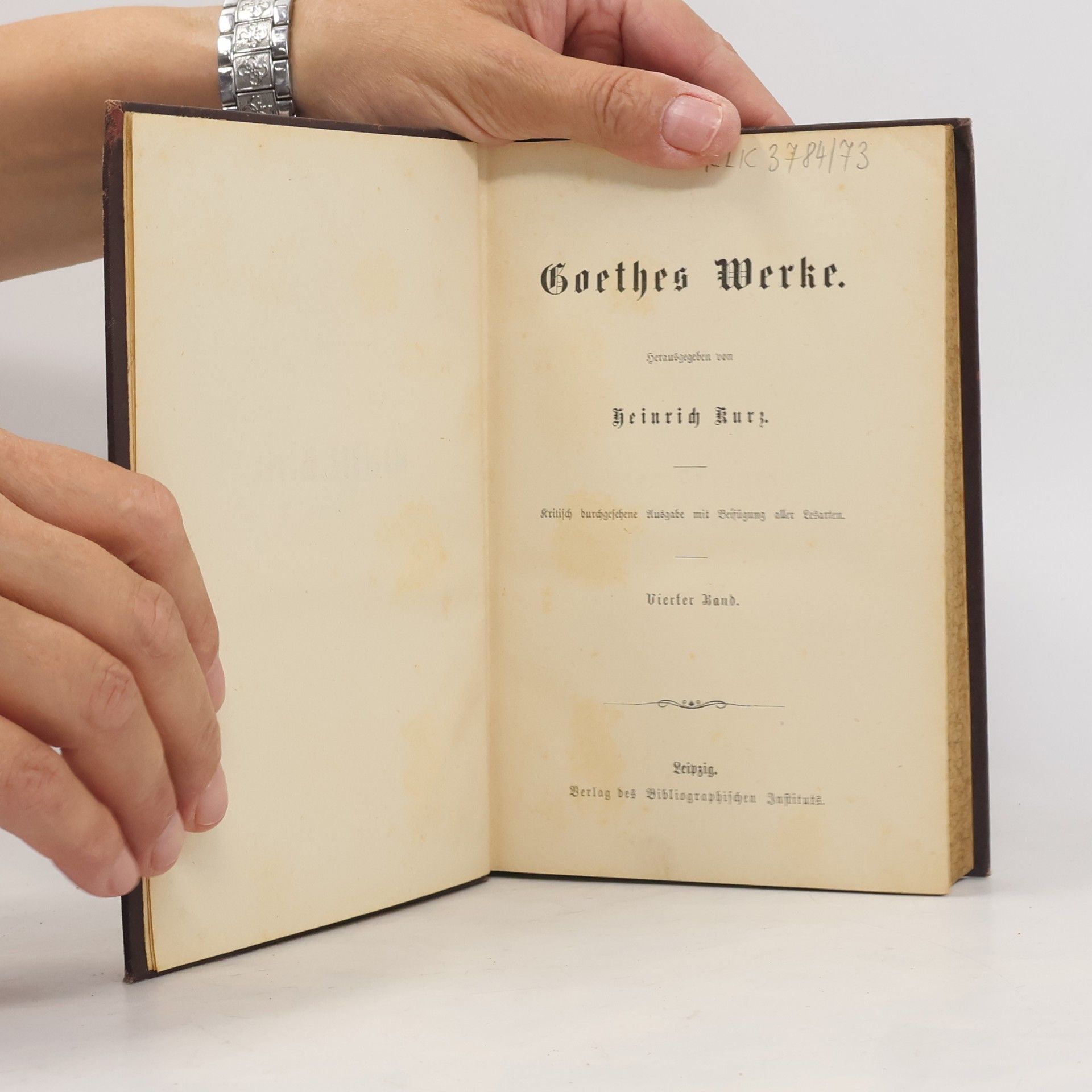 Johann Wolfgang von Goethe Goethes Werke. Vierter Band