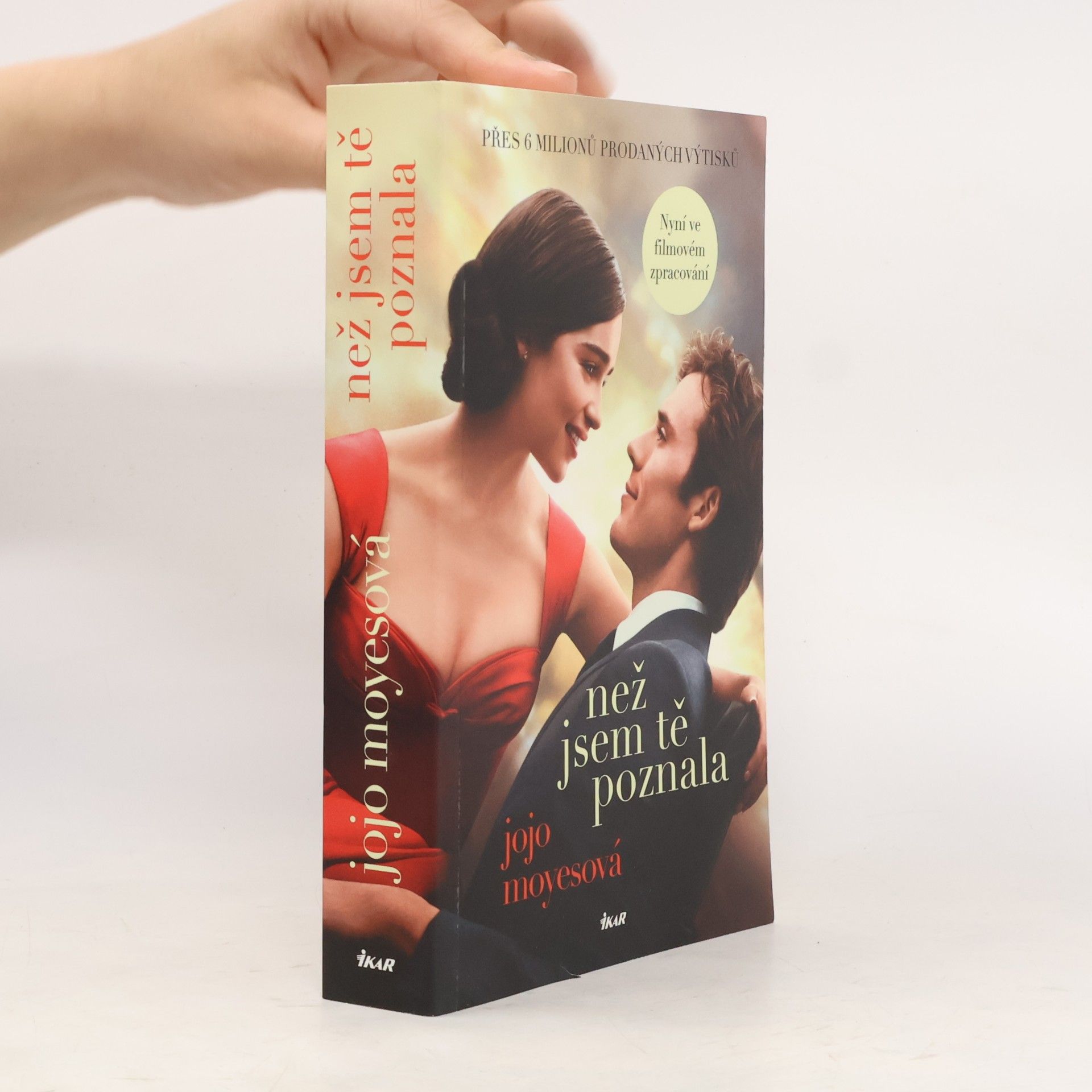 Jojo Moyes Než jsem tě poznala