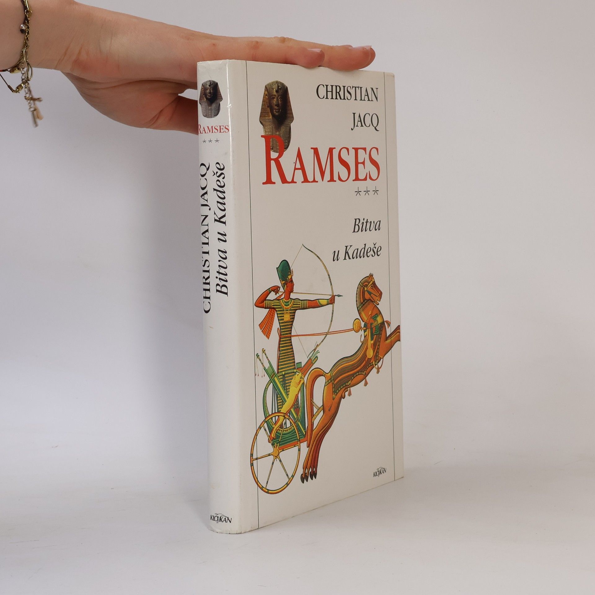 Christian Jacq Ramses 3: Bitva u Kadeše