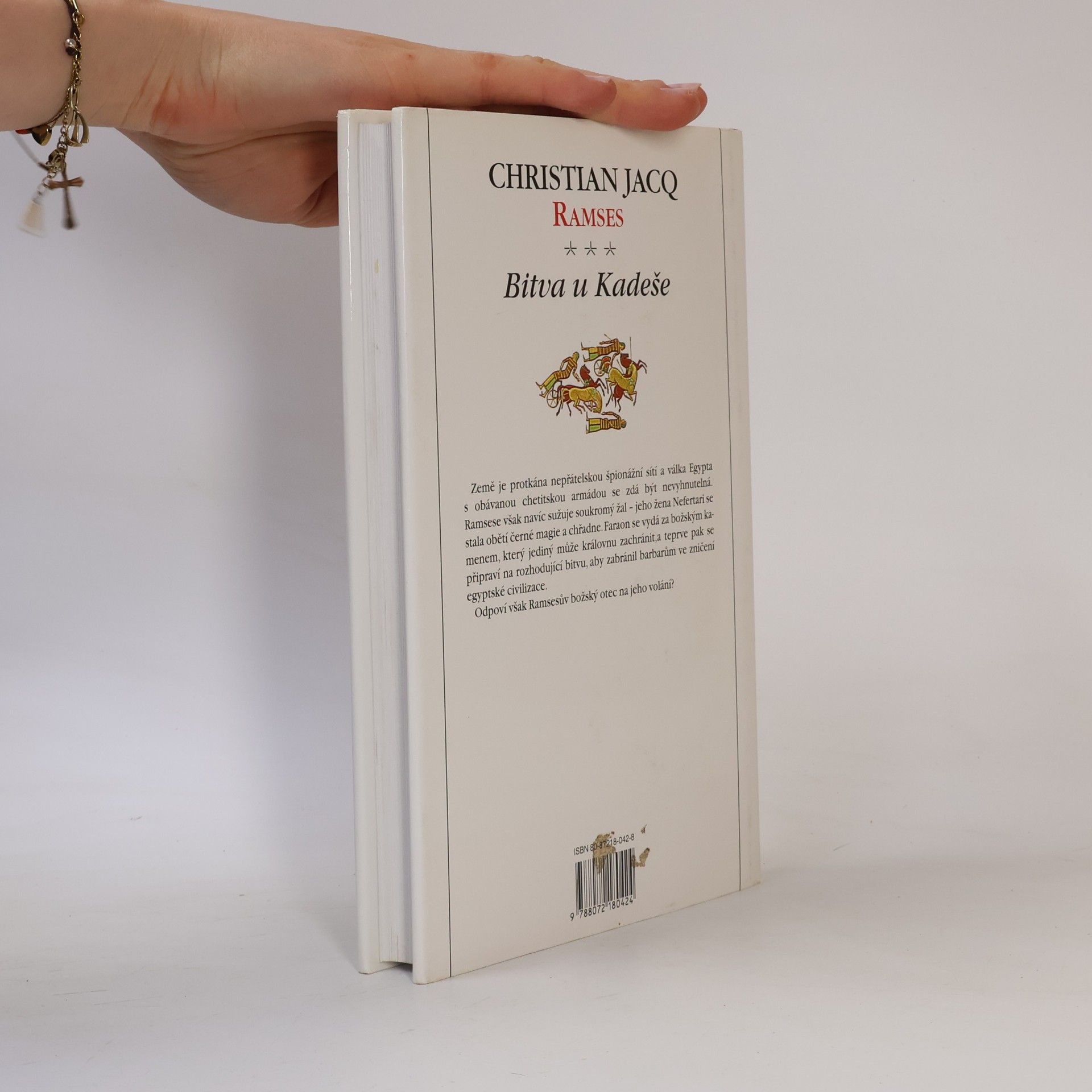 Christian Jacq Ramses 3: Bitva u Kadeše