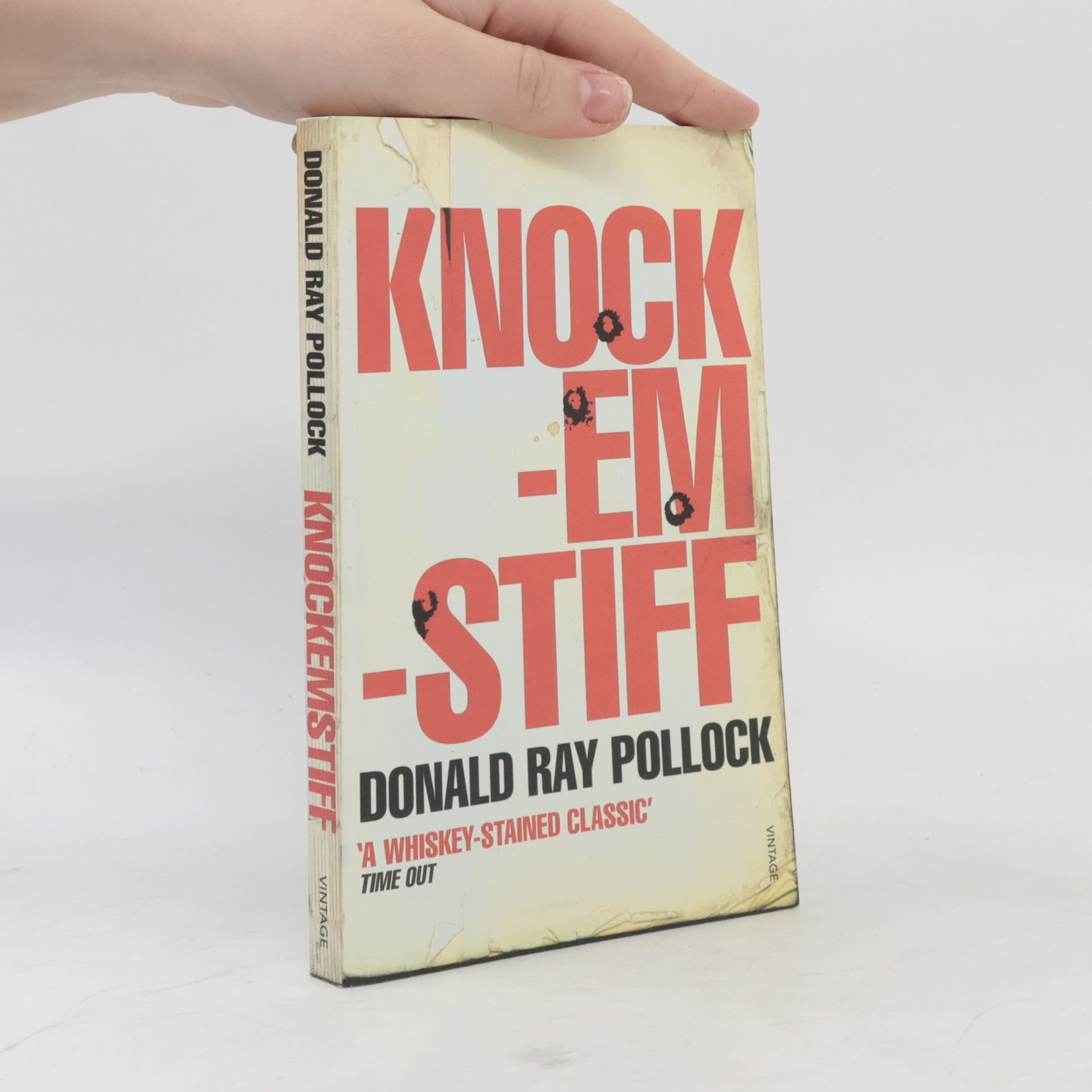 Donald Ray Pollock Knockemstiff, English edition