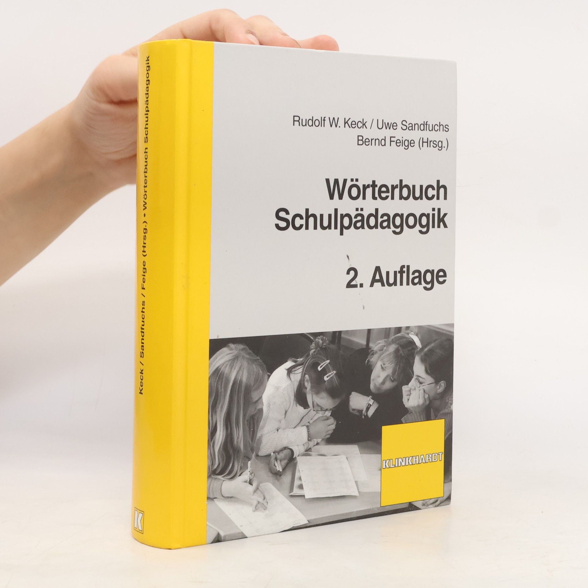 Bernd Feige Wörterbuch Schulpädagogik - 2. Auflage