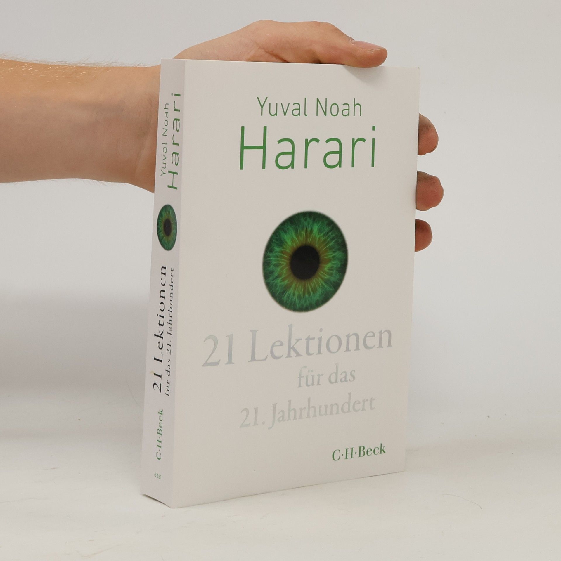Yuval Noah Harari 21 Lektionen für das 21. Jahrhundert