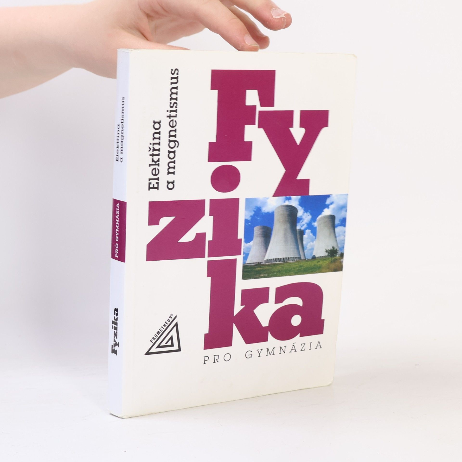 Oldřich Lepil Fyzika pro gymnázia. Elektřina a magnetismus