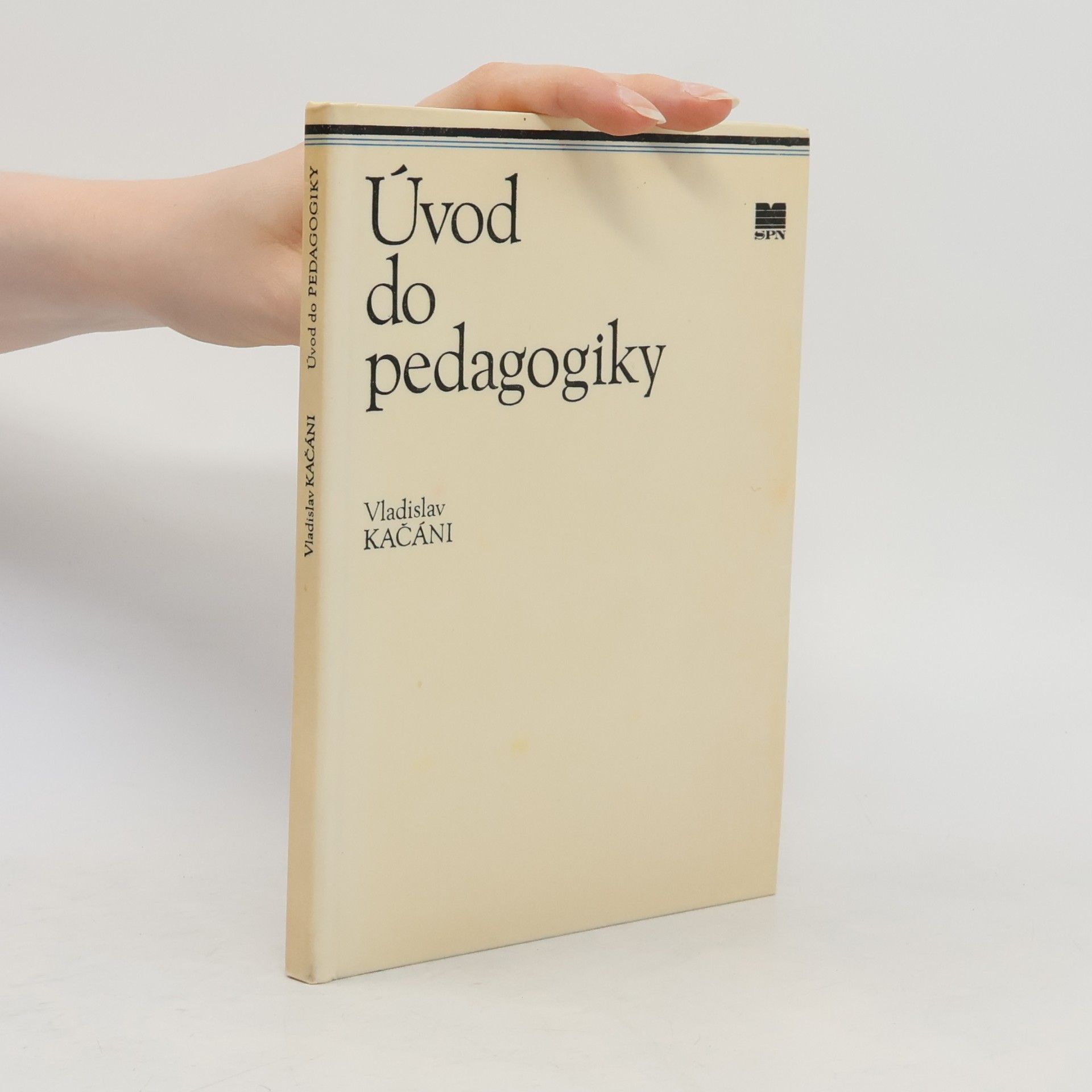 Vladislav Kačáni Úvod do pedagogiky
