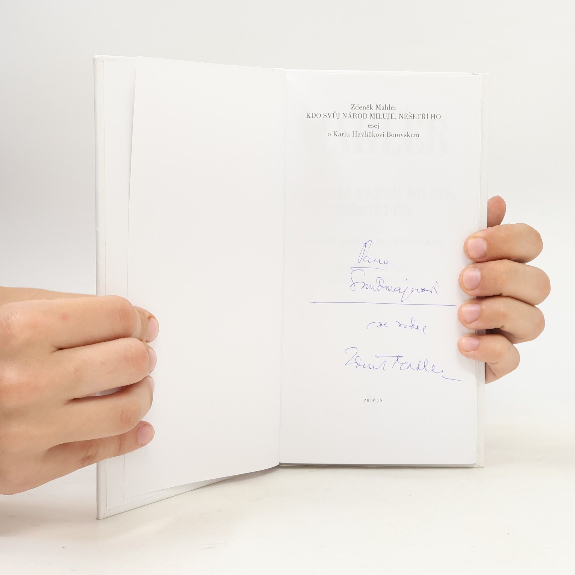 Zdeněk Mahler Kdo svůj národ miluje, nešetří ho
