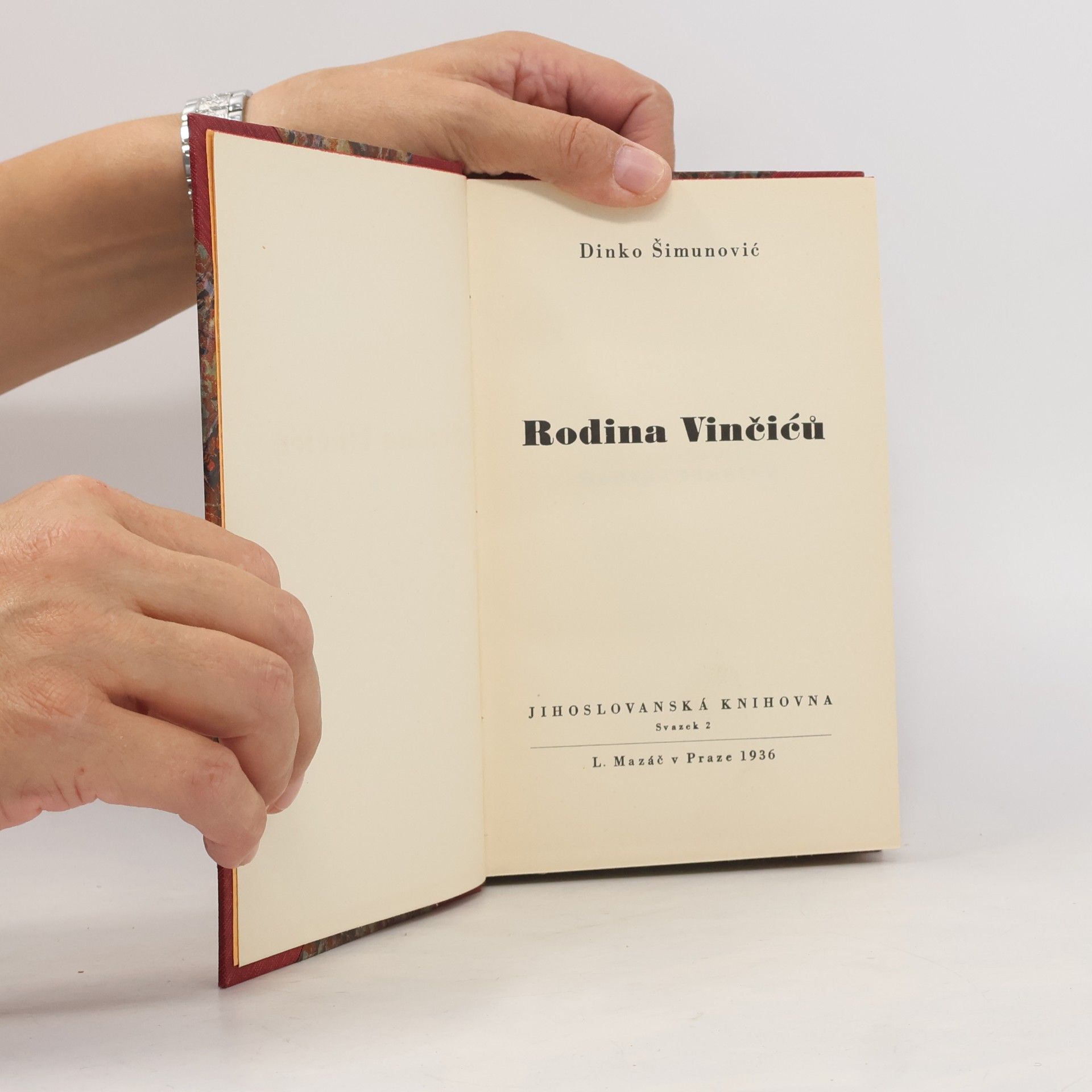 Dinko Šimunovié Rodina Vinčičů. Kukavica.